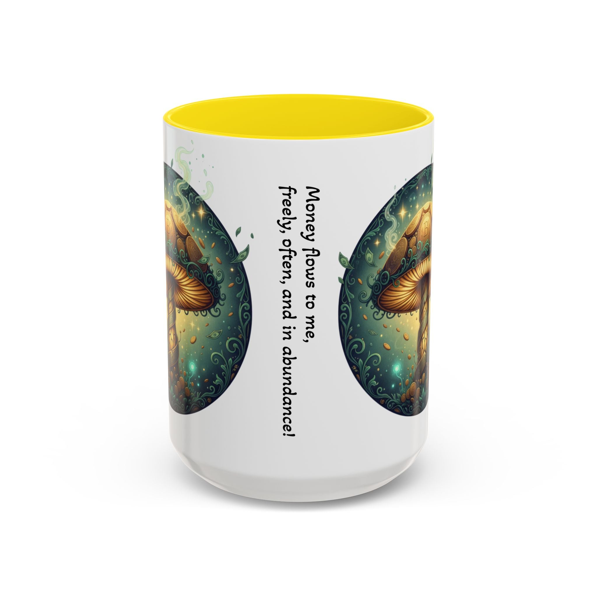 Mushroom Alchemy Coffee Mug — "Money flows to me freely, given, and in abundance" (11/15oz)