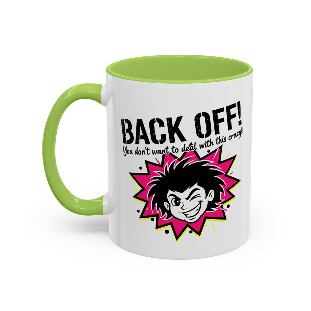 Back Off! Funny Cartoon Face Accent Coffee Mug — 11/15oz