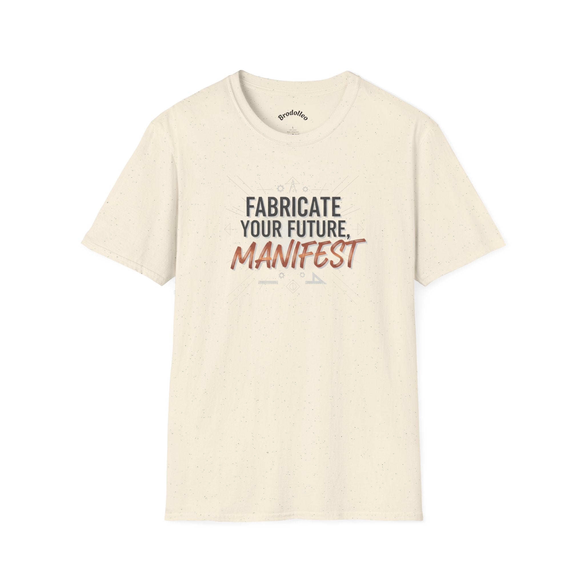 Manifest T‑Shirt — "Fabricate Your Future, Manifest" Inspirational Tee