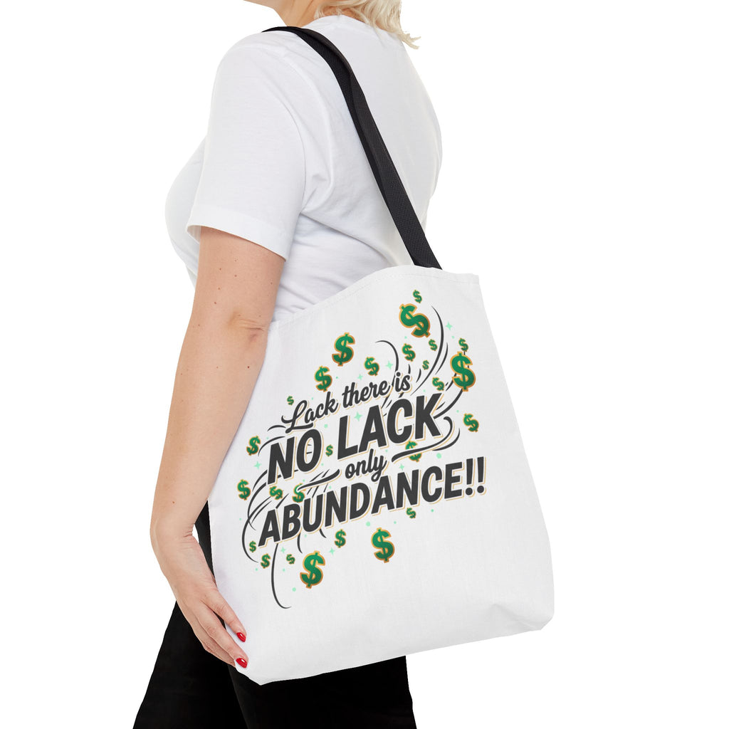 Abundance Tote Bag — "No Lack Only Abundance" Motivational Money Design