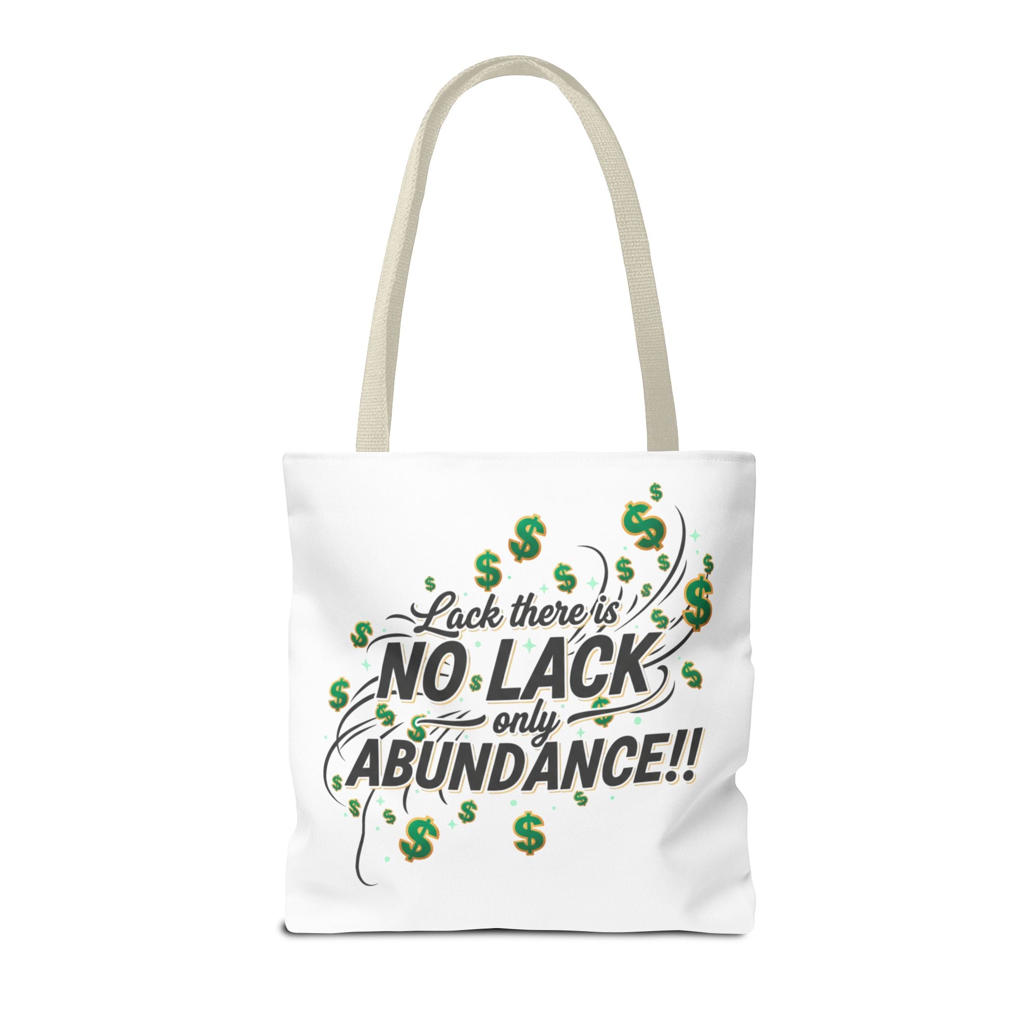 Abundance Tote Bag — "No Lack Only Abundance" Motivational Money Design