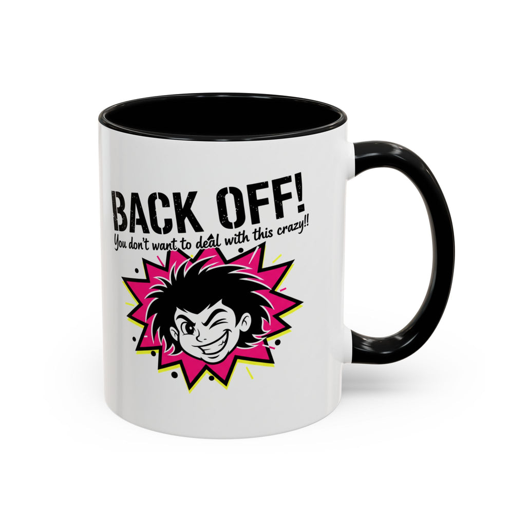 Back Off! Funny Cartoon Face Accent Coffee Mug — 11/15oz