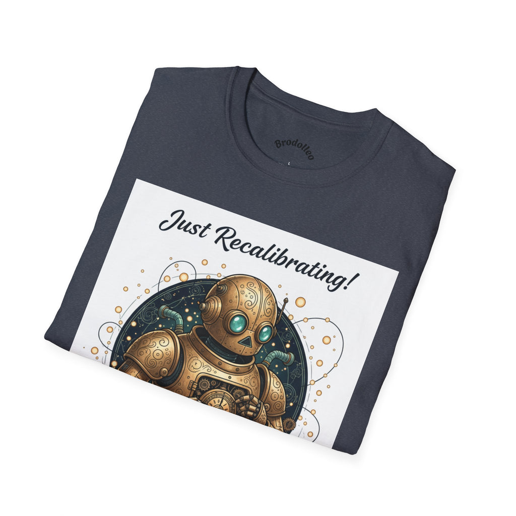 Robot T-Shirt — "Just Recalibrating!" Vintage Steampunk Space Tee