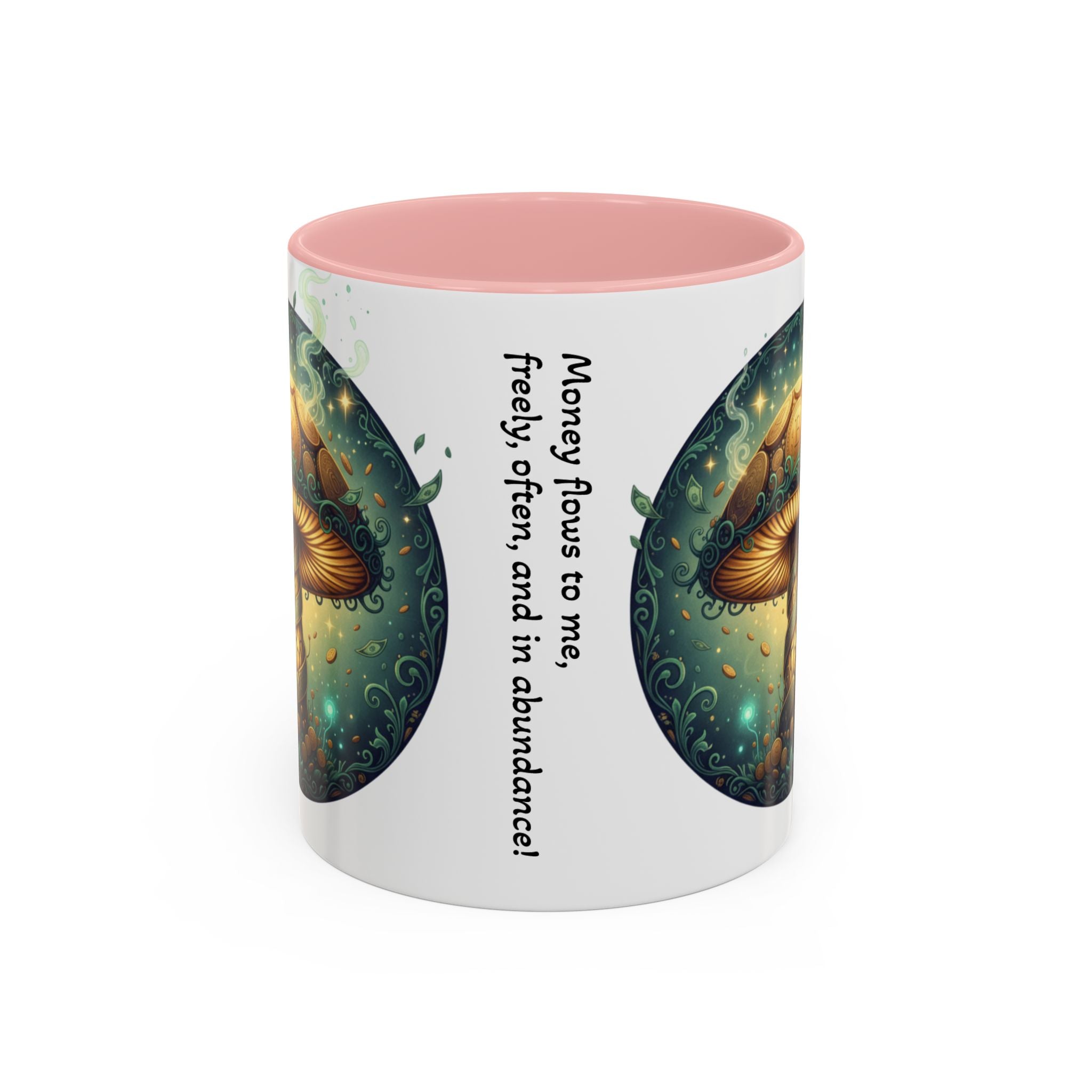 Mushroom Alchemy Coffee Mug — "Money flows to me freely, given, and in abundance" (11/15oz)
