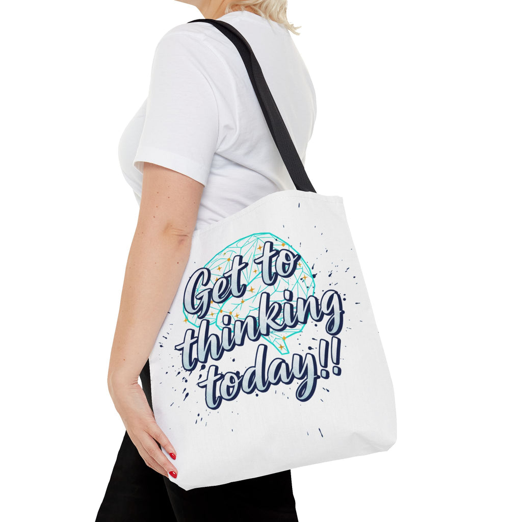 Get to Thinking Today!! Tote Bag — Motivational Canvas Tote for Students & Creatives