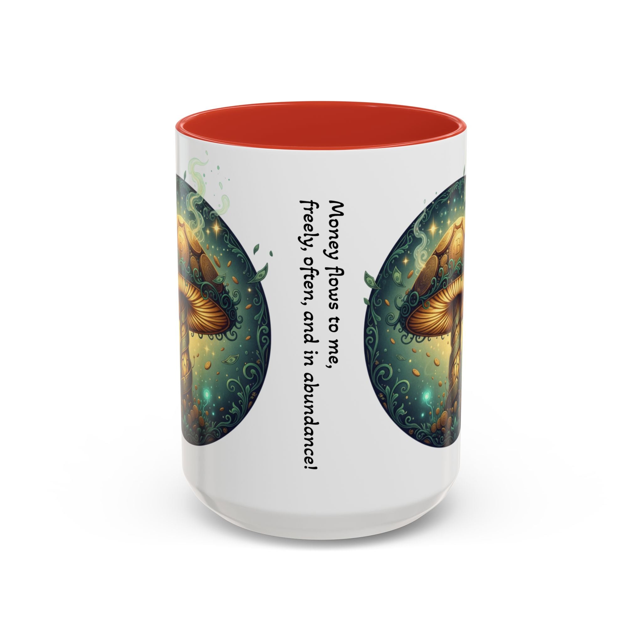 Mushroom Alchemy Coffee Mug — "Money flows to me freely, given, and in abundance" (11/15oz)