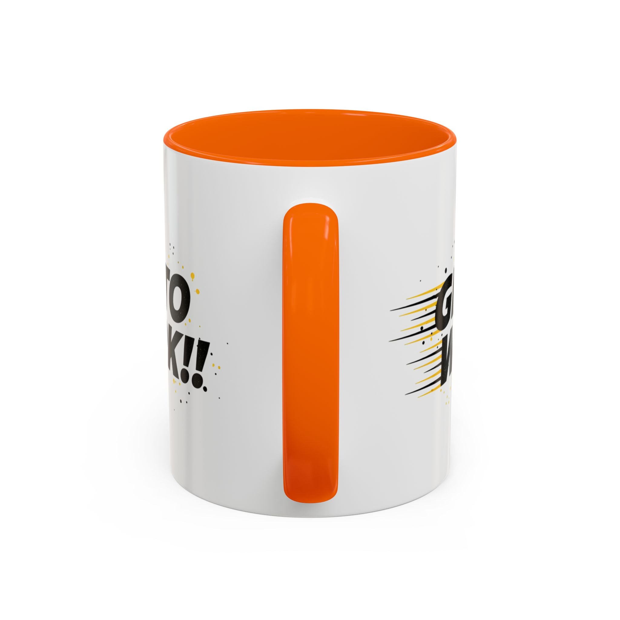Get To Work!! Accent Coffee Mug — Motivational Office Mug for Productivity