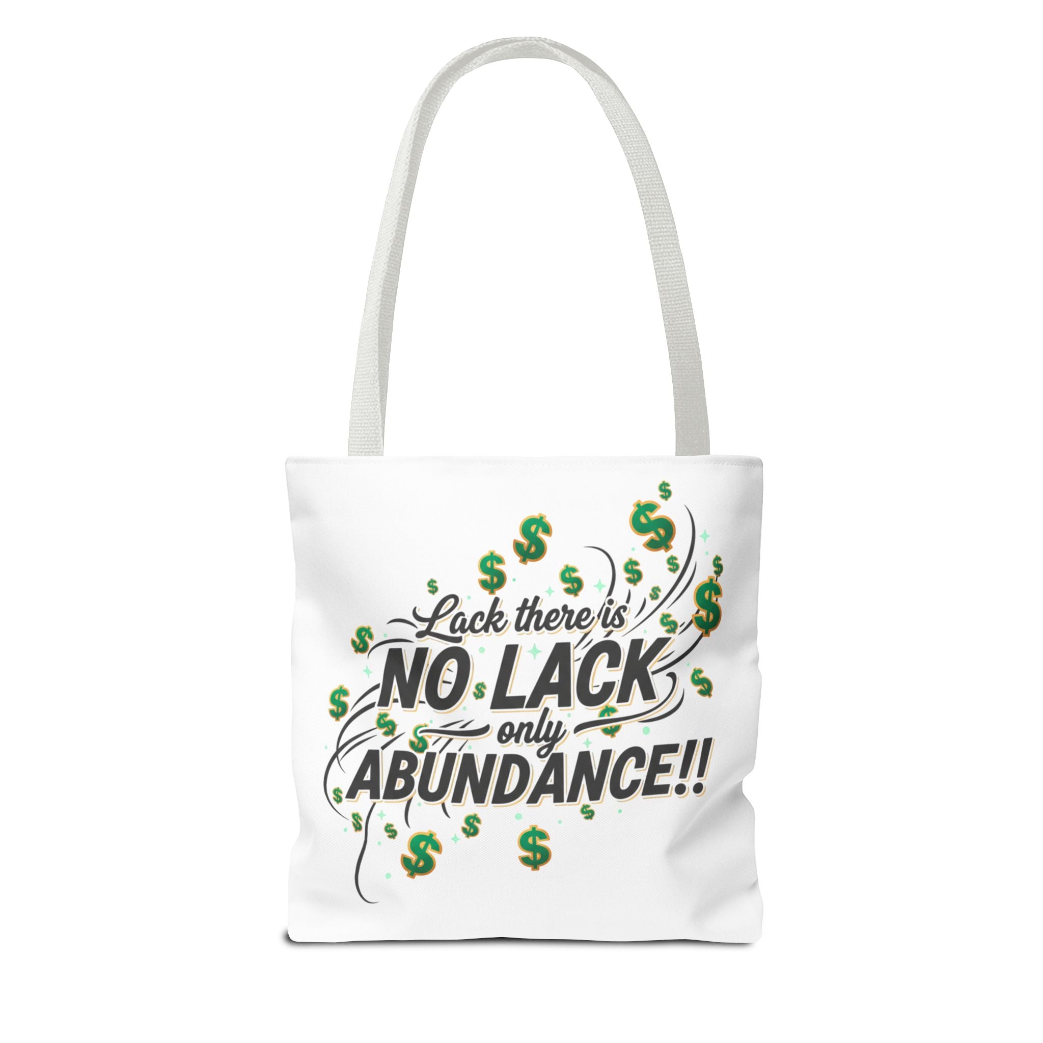 Abundance Tote Bag — "No Lack Only Abundance" Motivational Money Design
