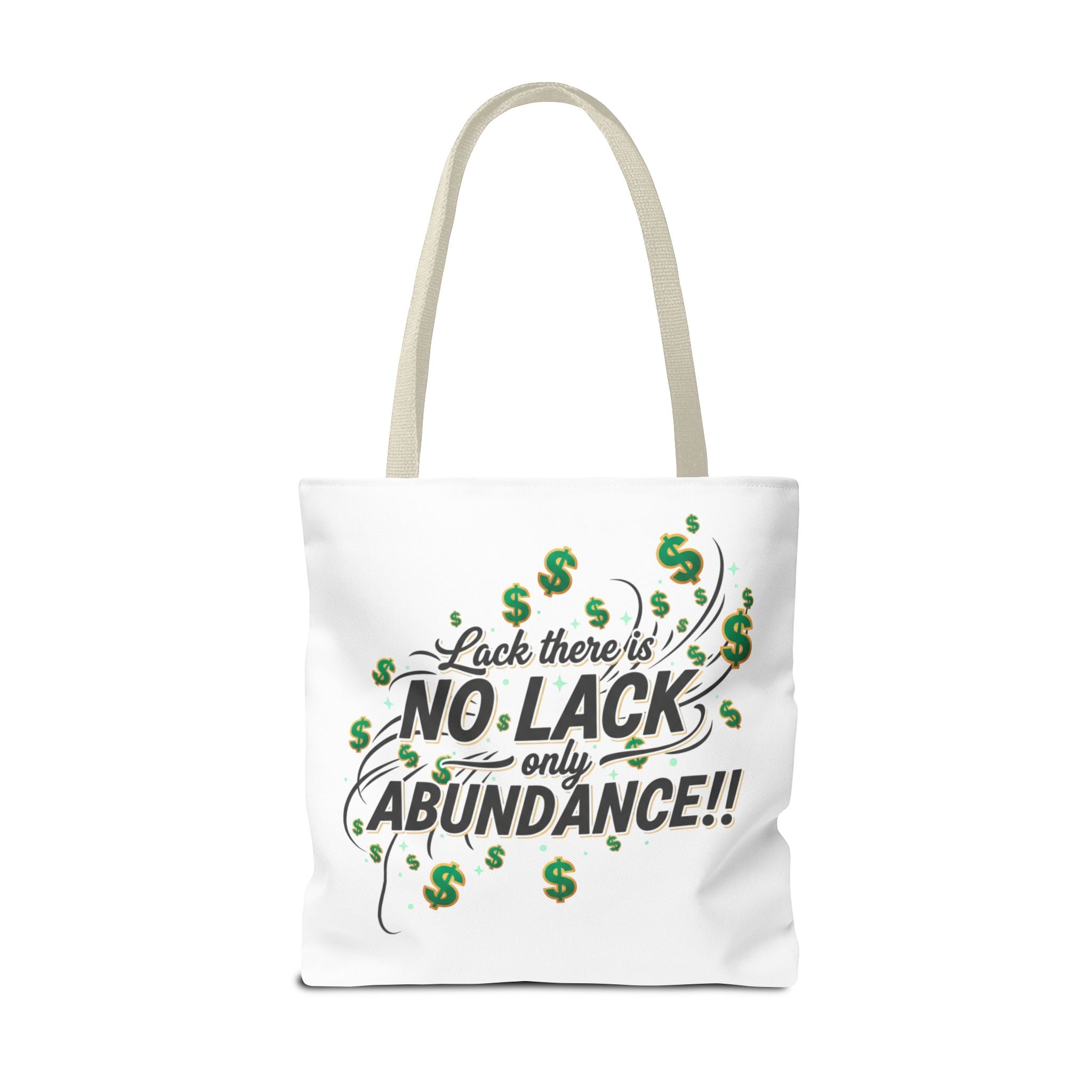 Abundance Tote Bag — "No Lack Only Abundance" Motivational Money Design