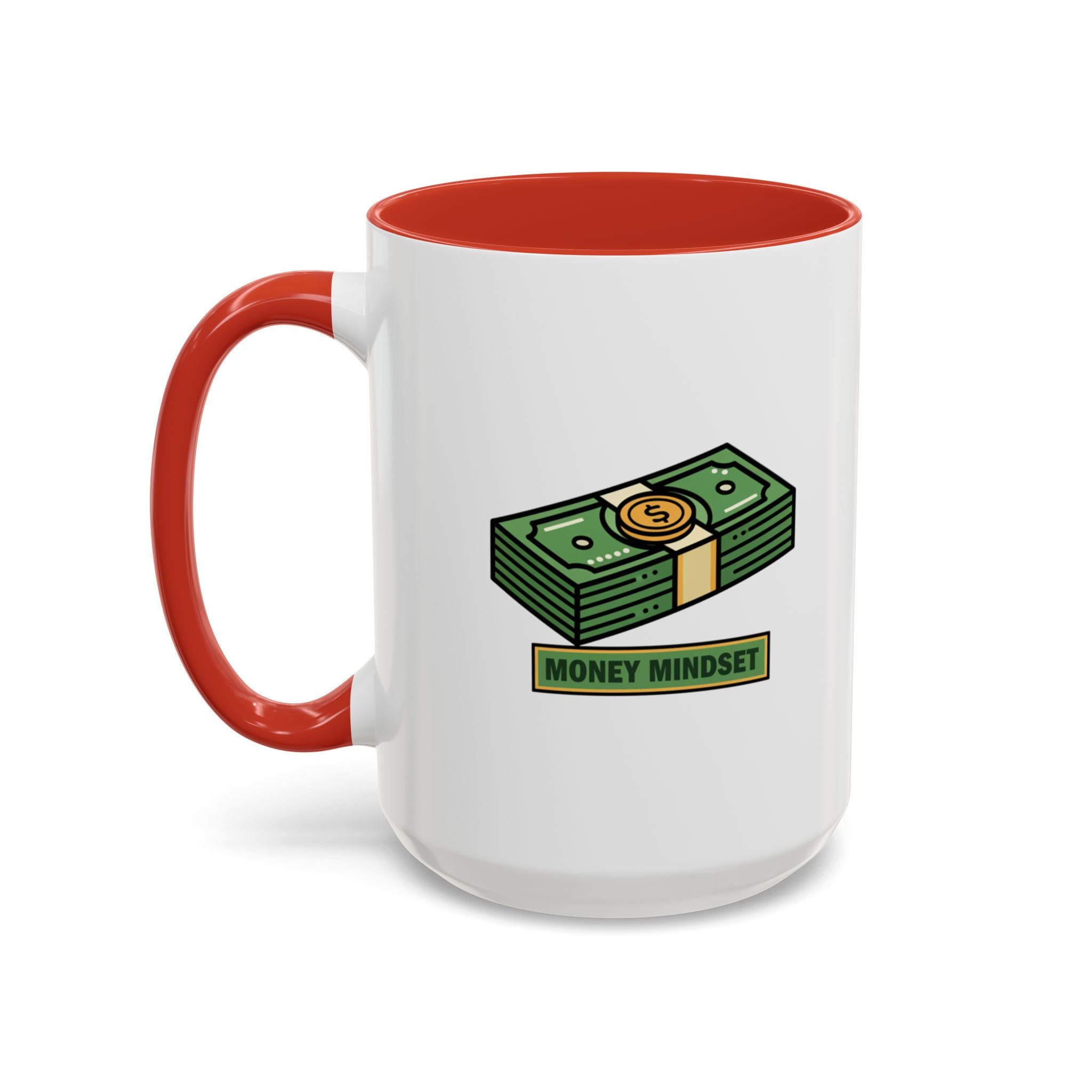 Money Mindset Coffee Mug — Stack of Cash Accent Mug (11/15oz)