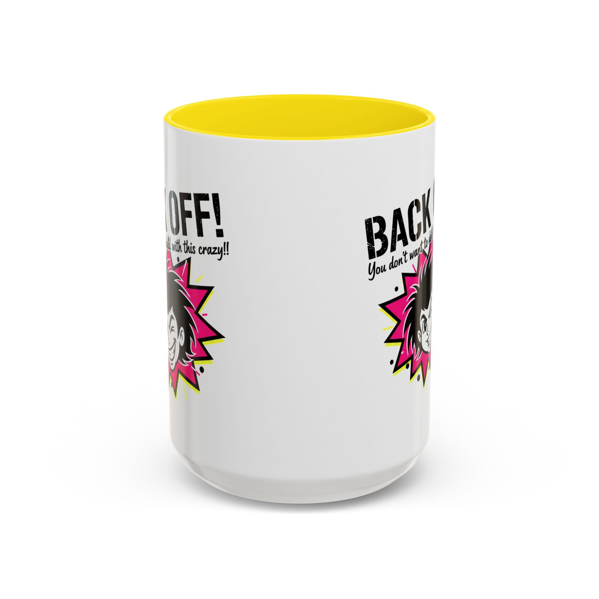 Back Off! Funny Cartoon Face Accent Coffee Mug — 11/15oz