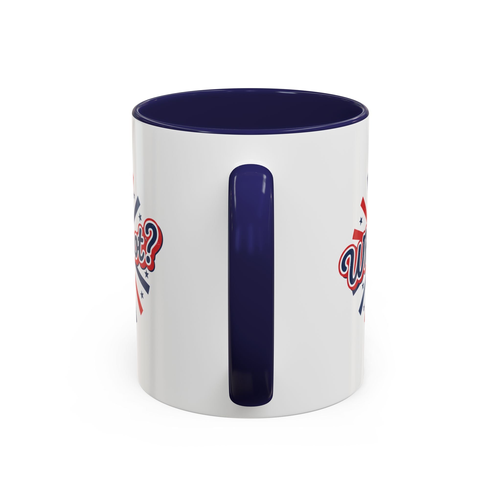 Why Not? Accent Coffee Mug — Patriotic Retro 11/15oz Ceramic
