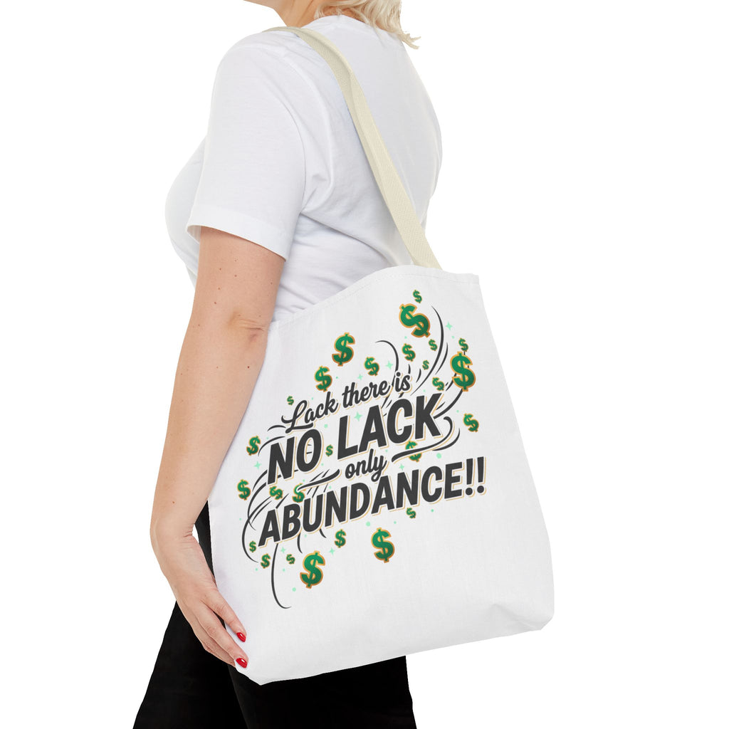 Abundance Tote Bag — "No Lack Only Abundance" Motivational Money Design