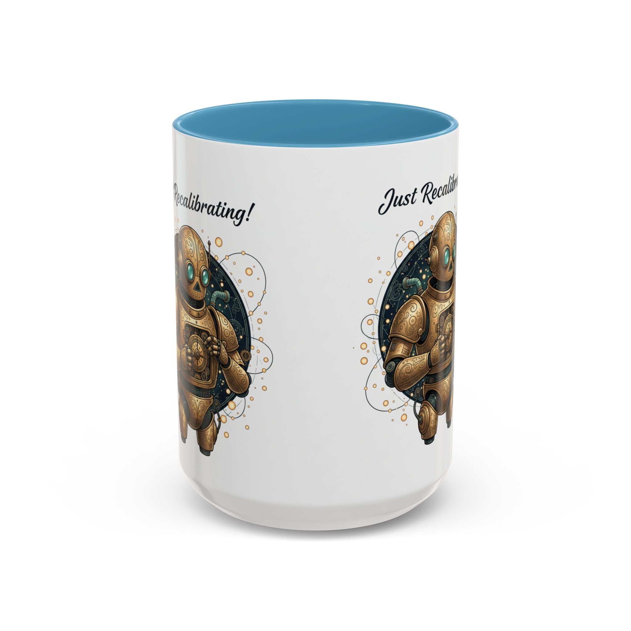 Just Recalibrating Robot Coffee Mug – Cute Steampunk Robot Accent Mug (11/15oz)