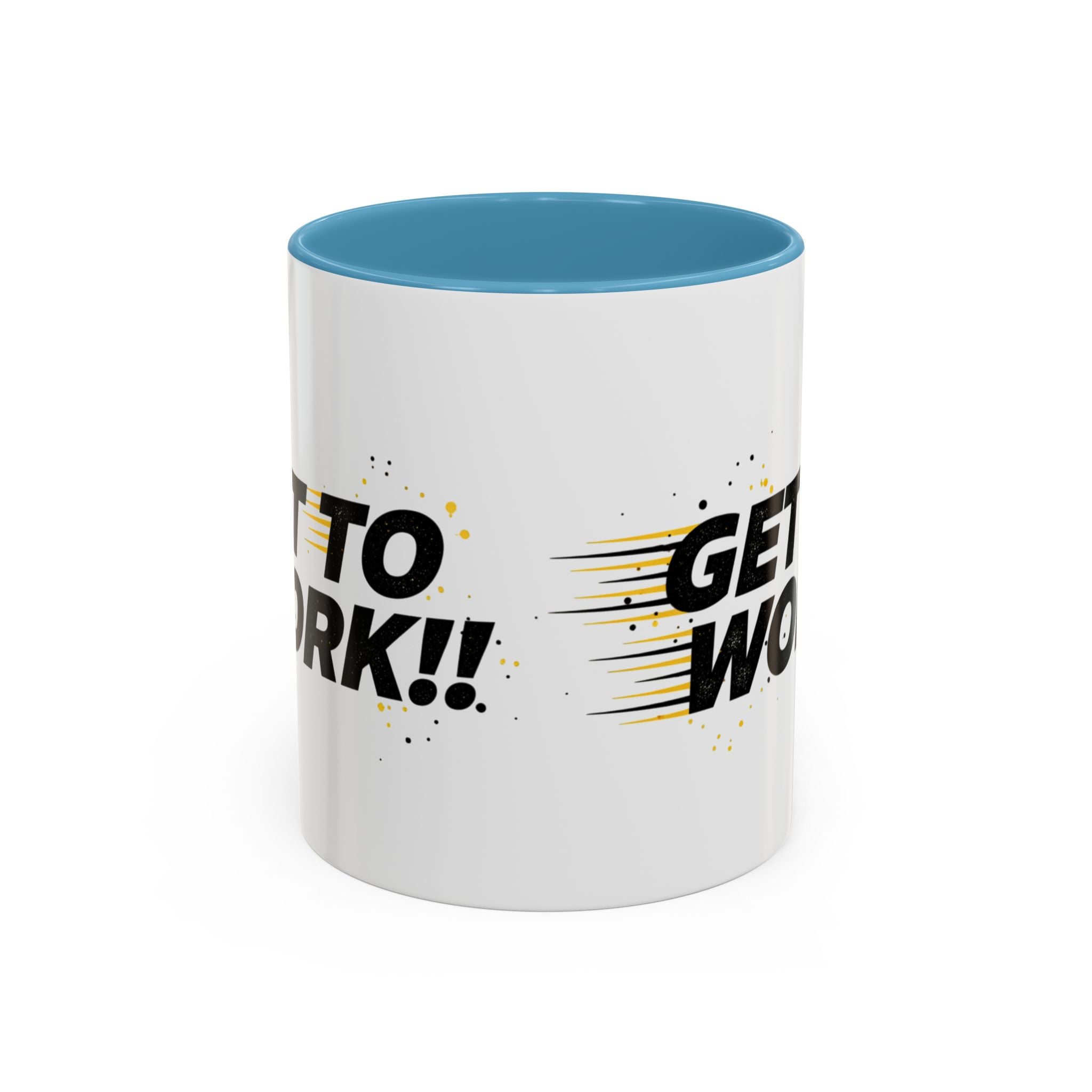 Get To Work!! Accent Coffee Mug — Motivational Office Mug for Productivity
