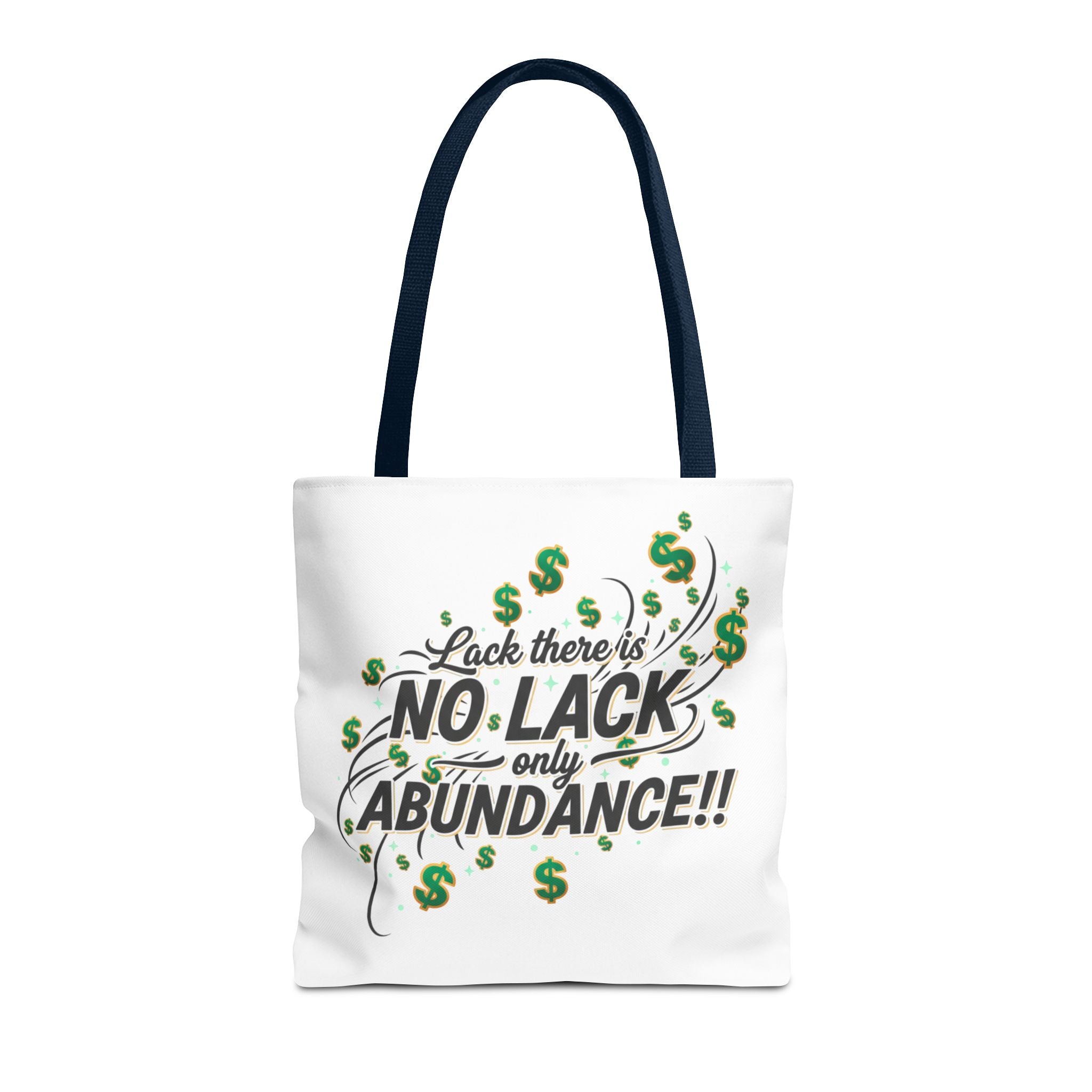 Abundance Tote Bag — "No Lack Only Abundance" Motivational Money Design
