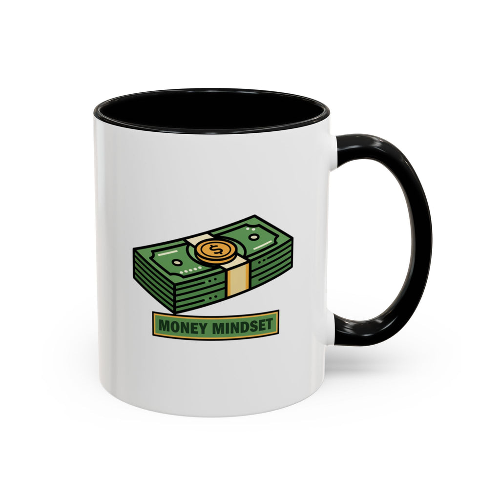 Money Mindset Coffee Mug — Stack of Cash Accent Mug (11/15oz)
