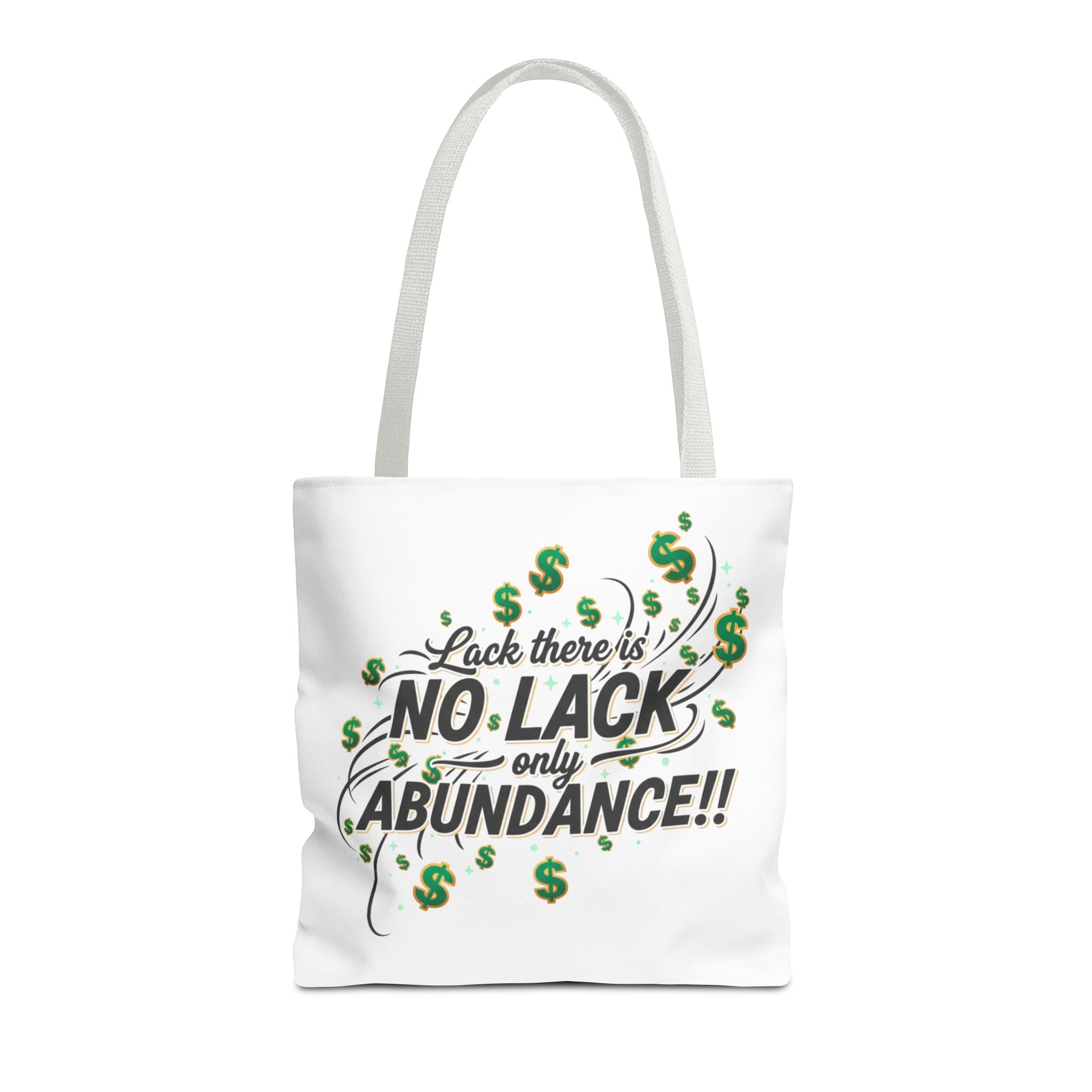 Abundance Tote Bag — "No Lack Only Abundance" Motivational Money Design