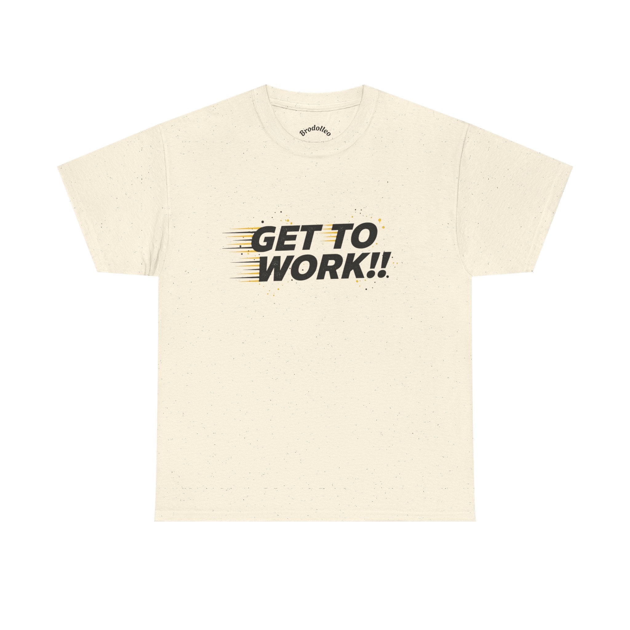 Get To Work!! T-Shirt — Motivational Retro Strike Graphic Tee