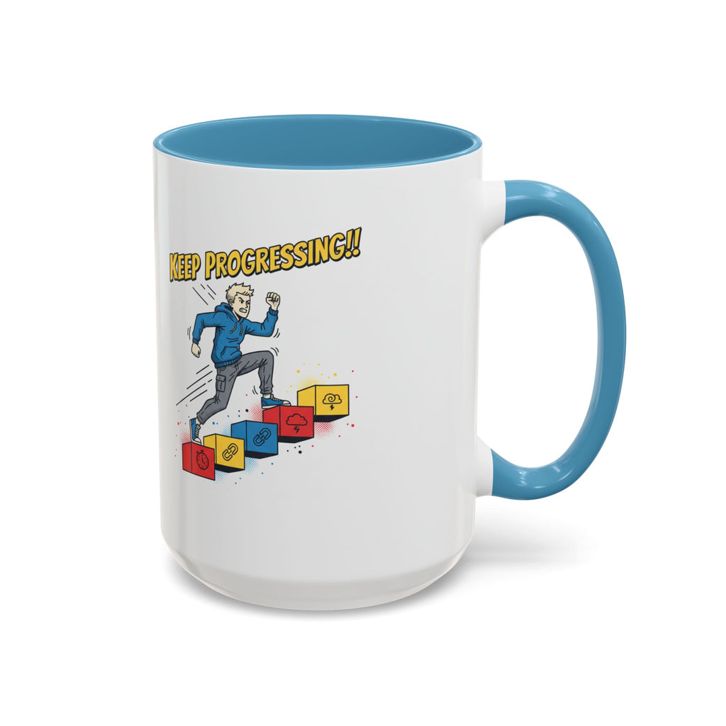 Keep Progressing Coffee Mug — Motivational Accent Mug (11/15oz)