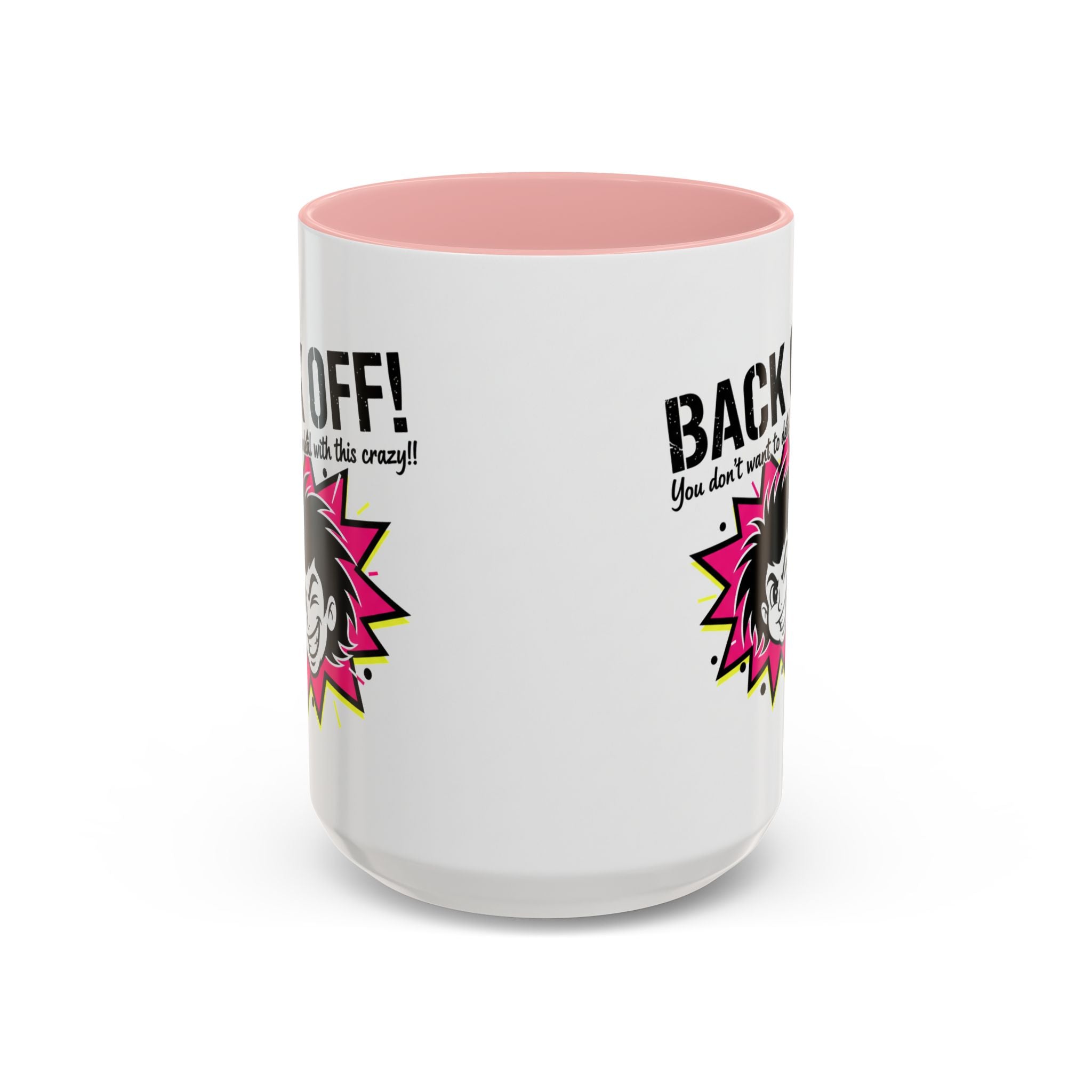 Back Off! Funny Cartoon Face Accent Coffee Mug — 11/15oz