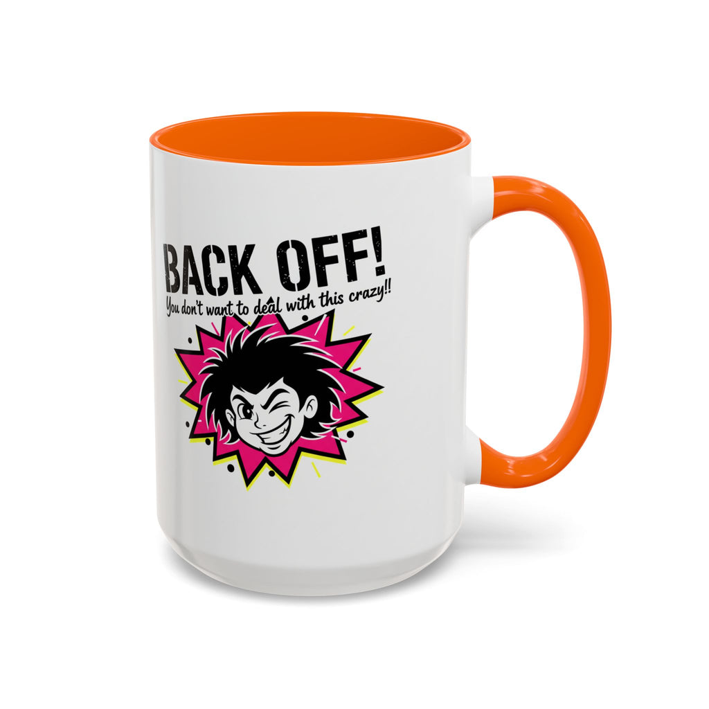 Back Off! Funny Cartoon Face Accent Coffee Mug — 11/15oz