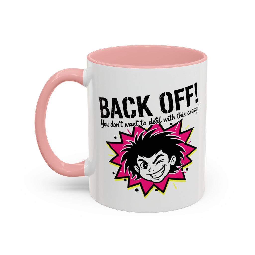 Back Off! Funny Cartoon Face Accent Coffee Mug — 11/15oz