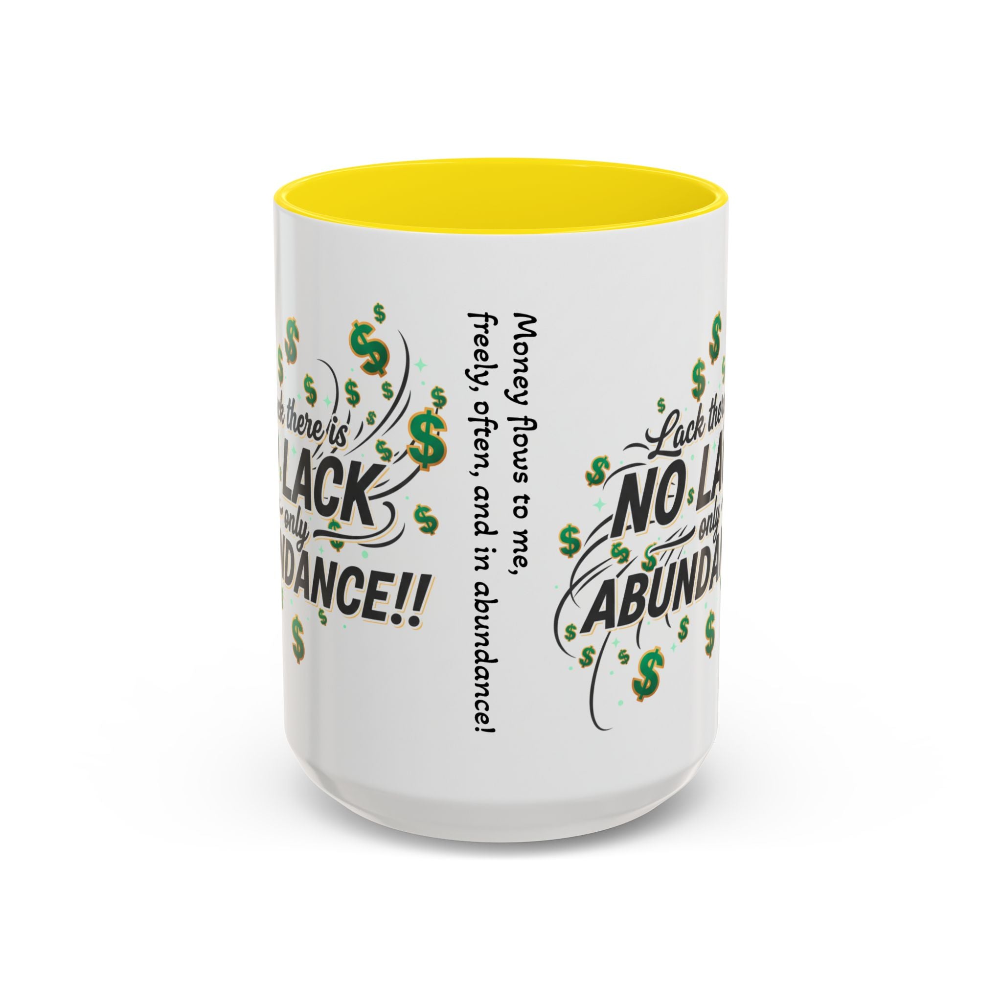 Abundance Coffee Mug — "No Lack, Only Abundance" Inspirational Accent Mug