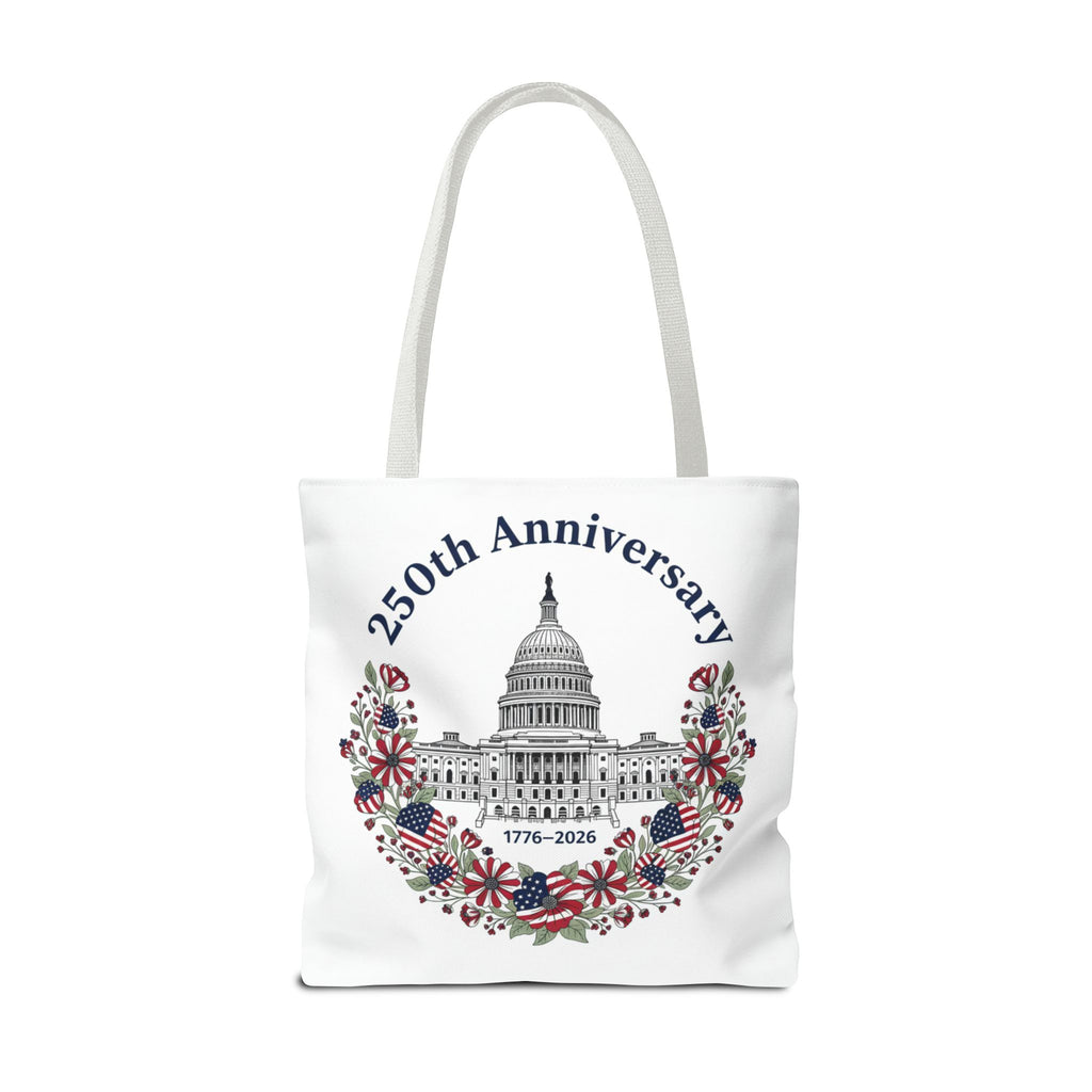 250th Anniversary Capitol Tote Bag — Patriotic USA Commemorative Tote (1776–2026)