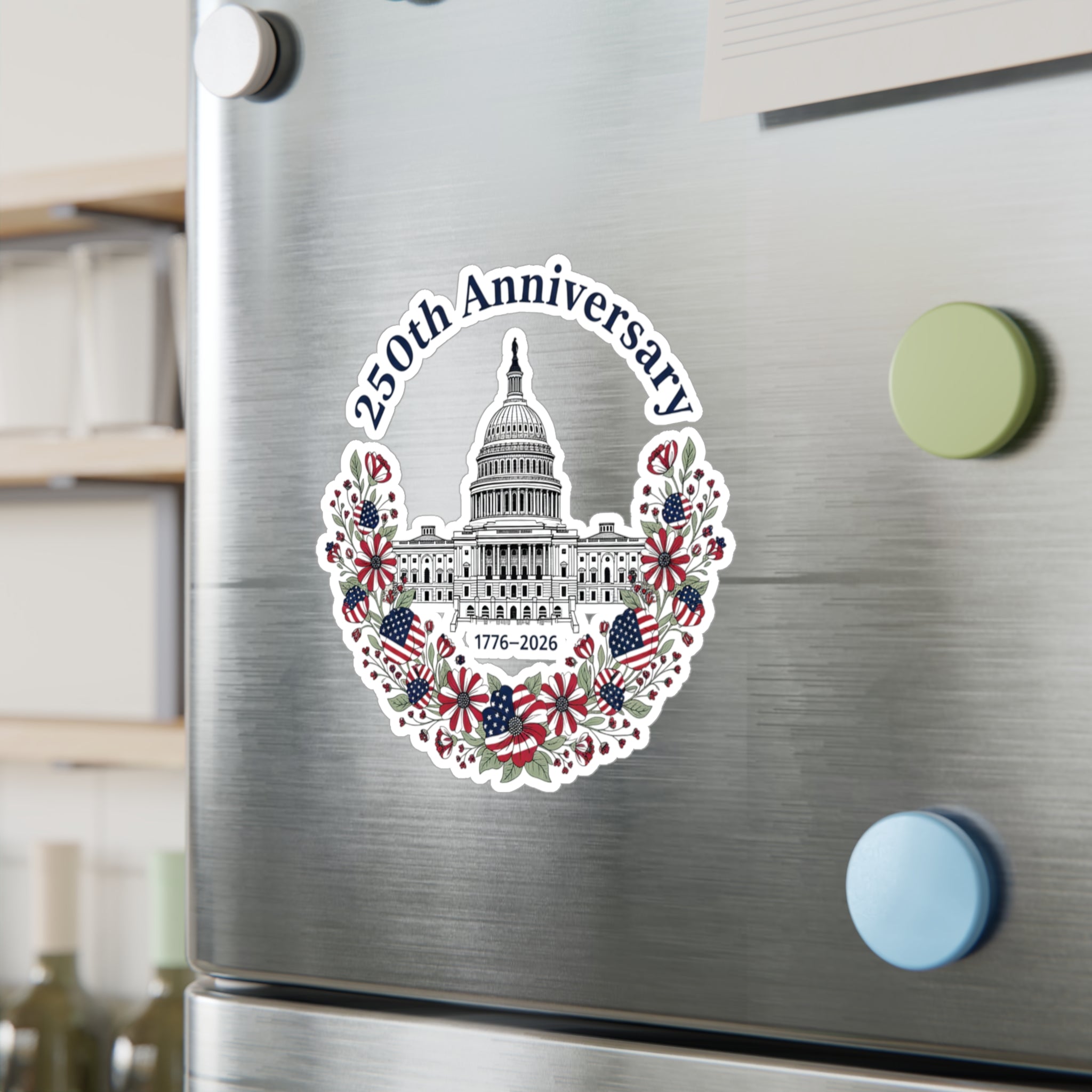 250th Anniversary Capitol Kiss-Cut Vinyl Decal — 1776–2026 Patriotic Sticker