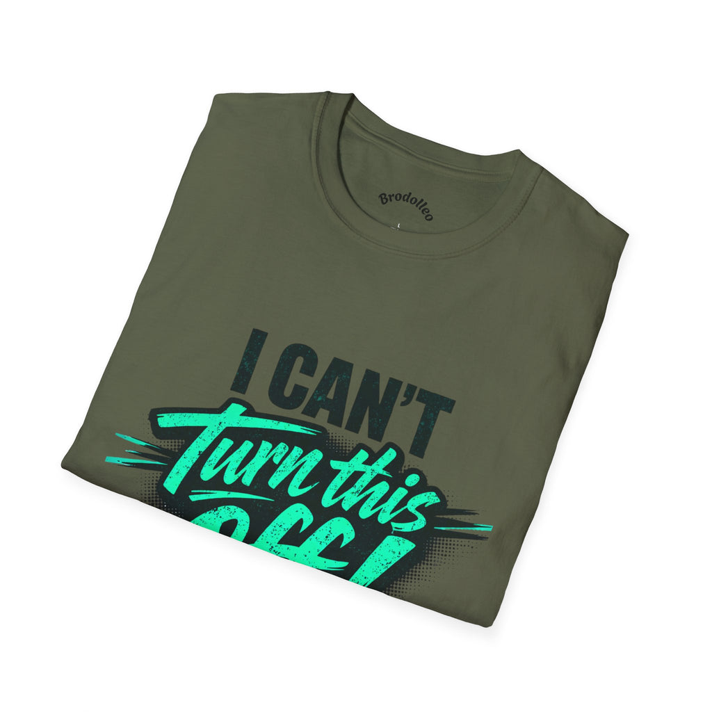 I Can't Turn This Off! Graphic T-Shirt — Funny Retro Script Tee