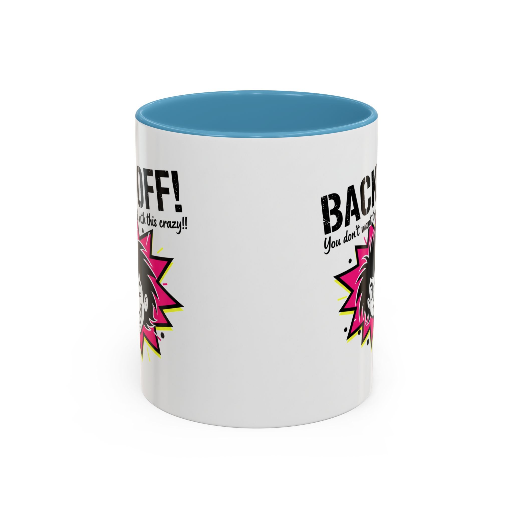 Back Off! Funny Cartoon Face Accent Coffee Mug — 11/15oz
