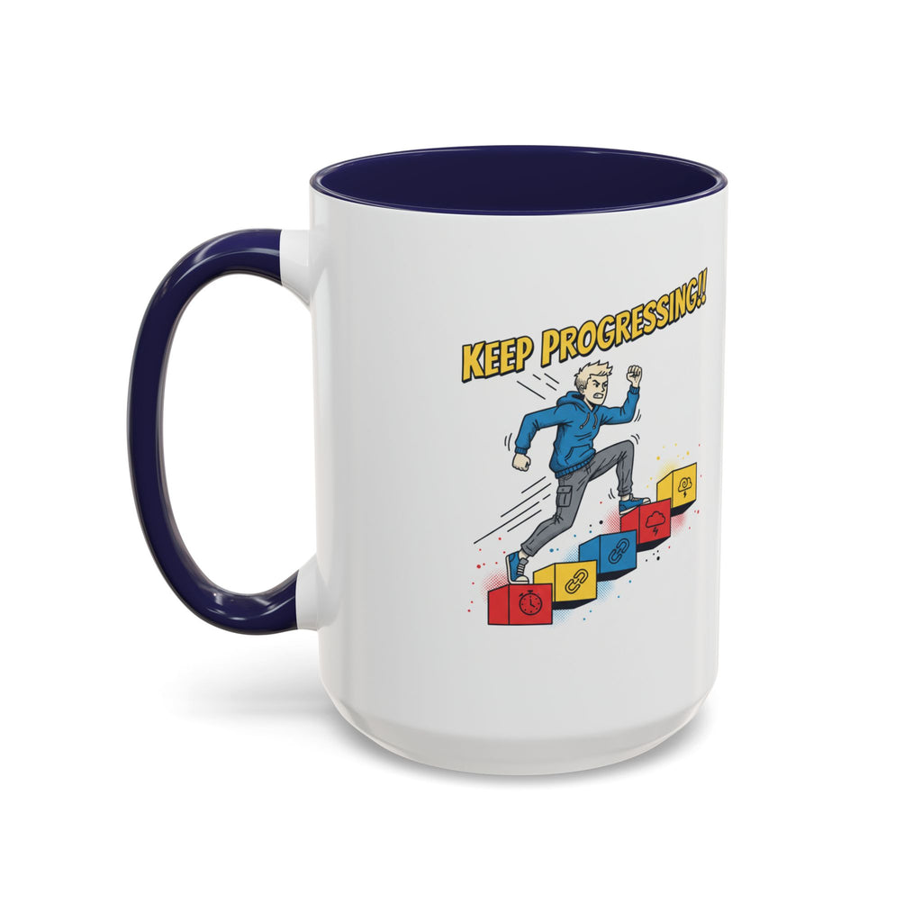 Keep Progressing Coffee Mug — Motivational Accent Mug (11/15oz)