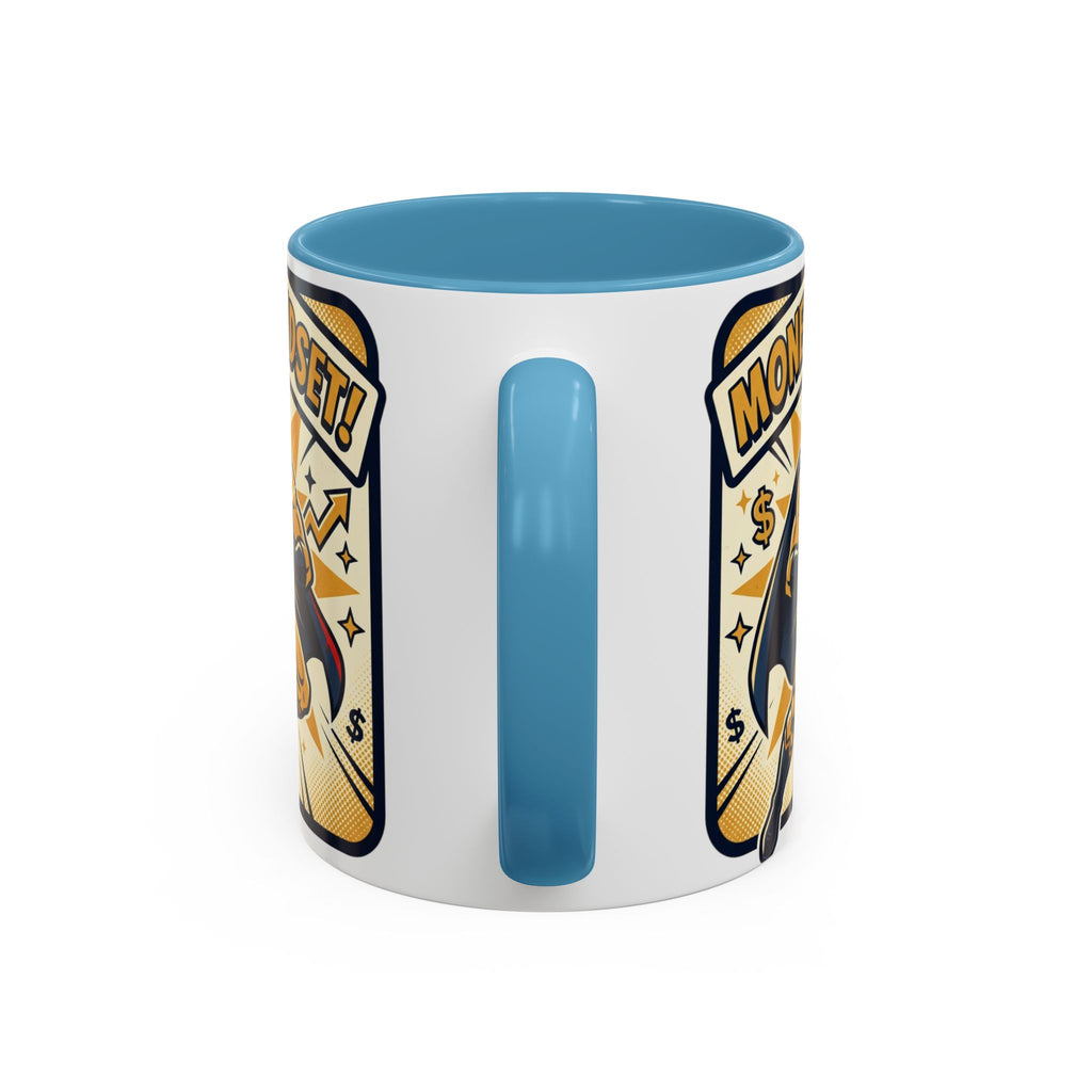 Money Mindset Coffee Mug — Motivational Superhero Design (11/15 oz)