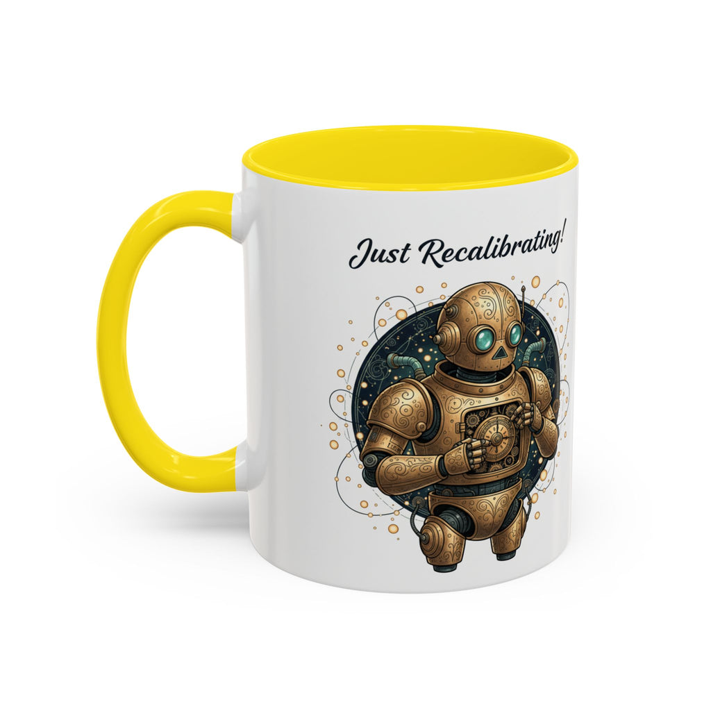 Just Recalibrating Robot Coffee Mug – Cute Steampunk Robot Accent Mug (11/15oz)