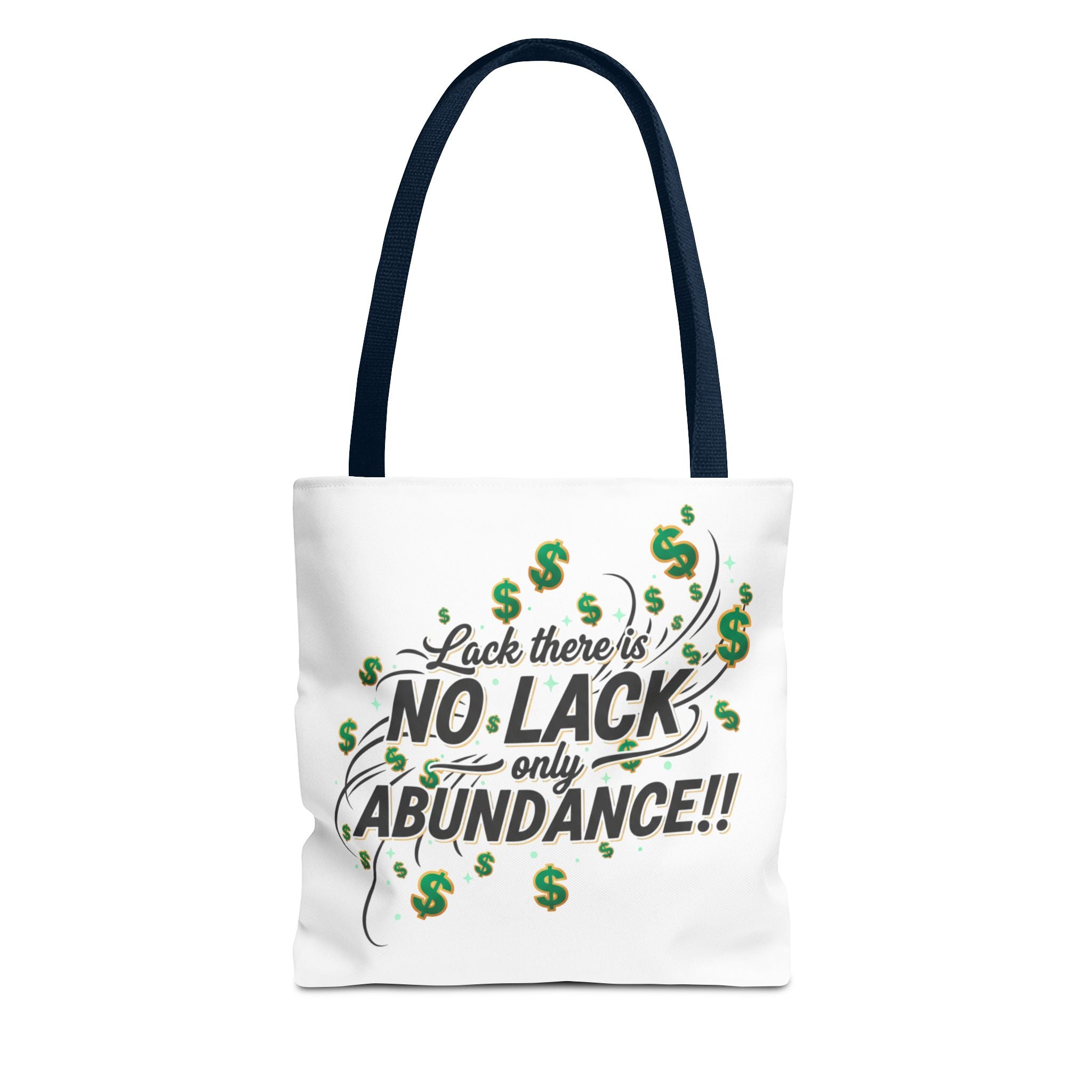 Abundance Tote Bag — "No Lack Only Abundance" Motivational Money Design