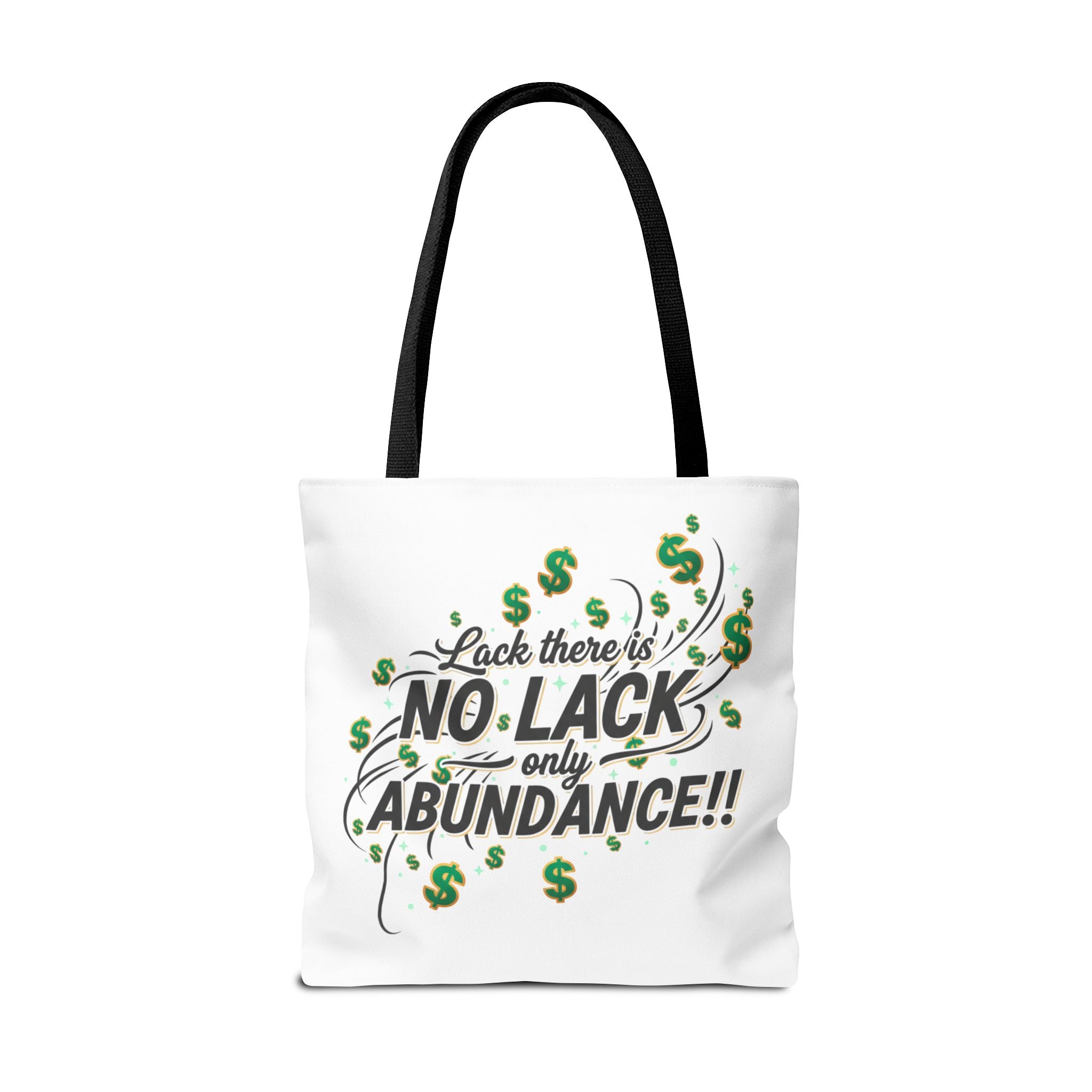 Abundance Tote Bag — "No Lack Only Abundance" Motivational Money Design