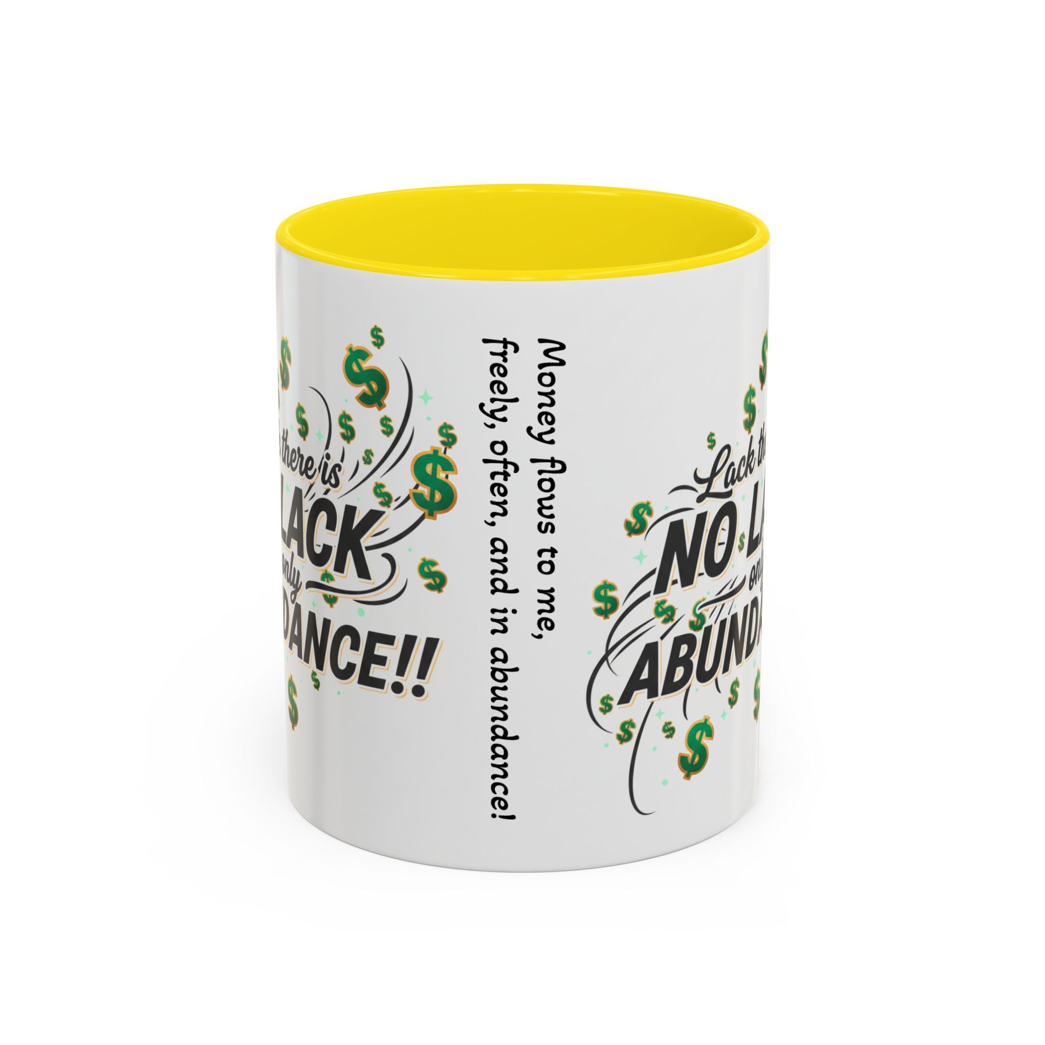 Abundance Coffee Mug — "No Lack, Only Abundance" Inspirational Accent Mug