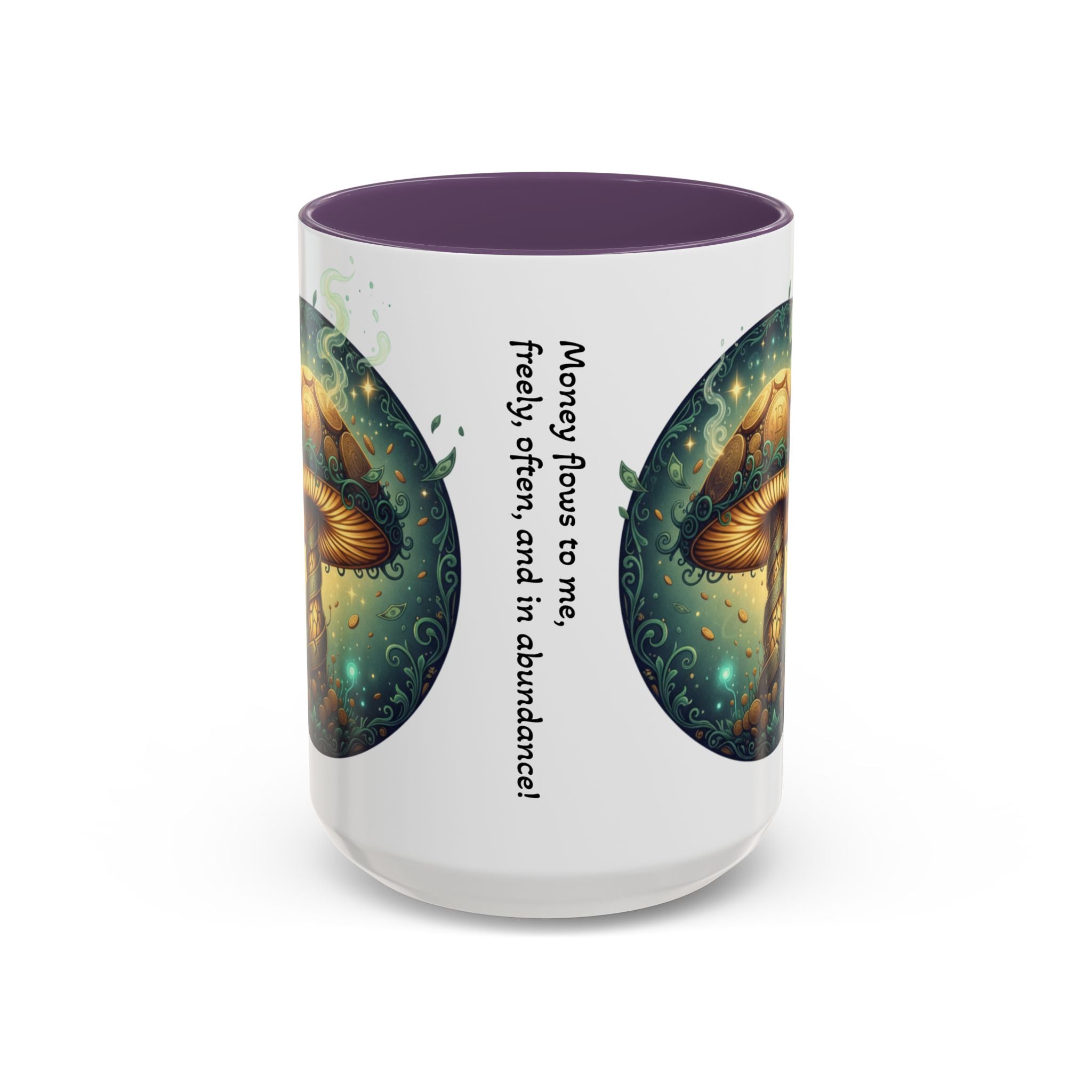 Mushroom Alchemy Coffee Mug — "Money flows to me freely, given, and in abundance" (11/15oz)