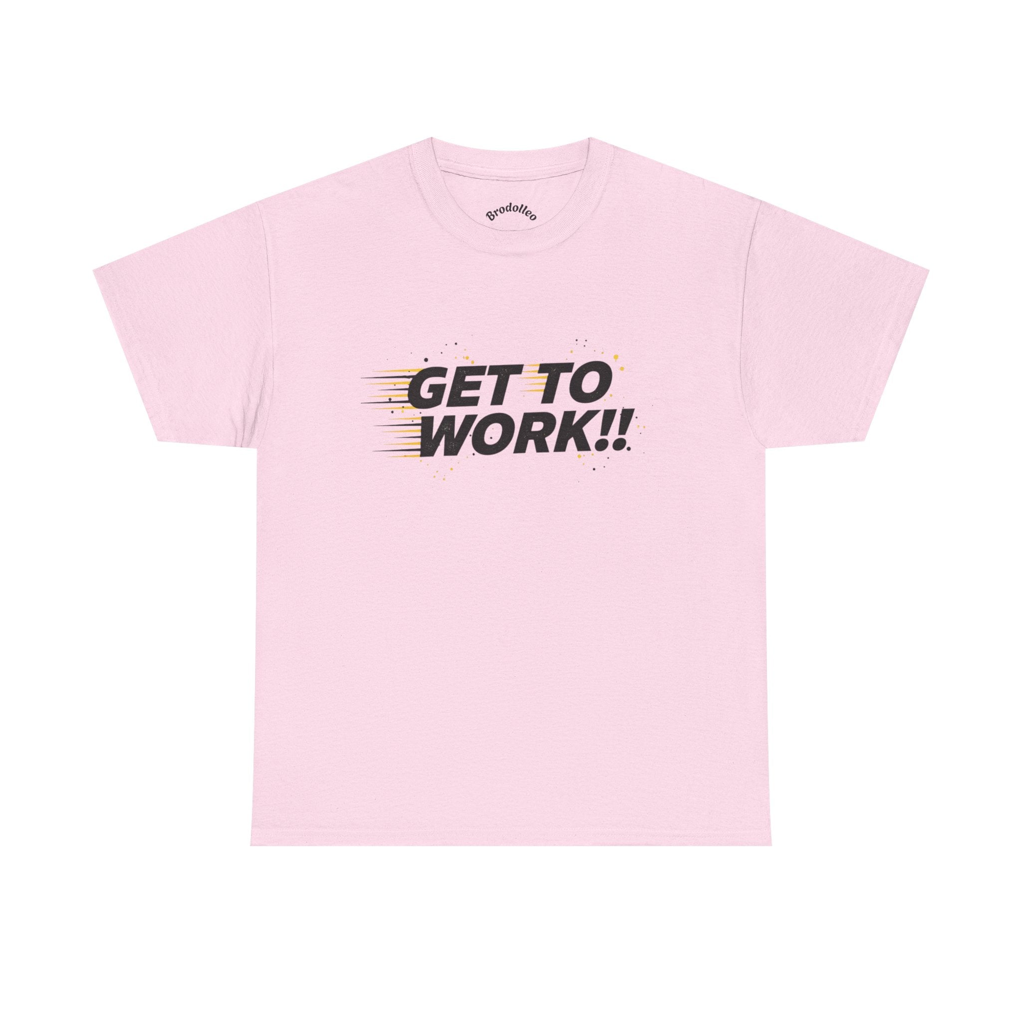 Get To Work!! T-Shirt — Motivational Retro Strike Graphic Tee