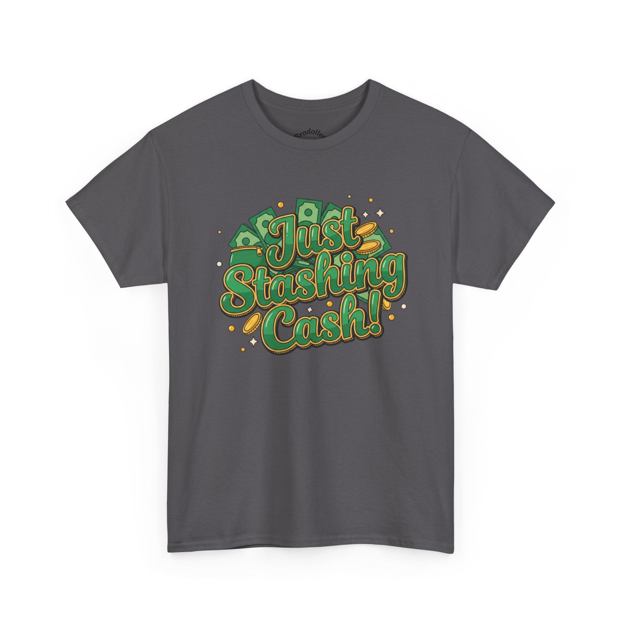 T‑Shirt — “Just Stashing Cash!” Retro Script Money Graphic Tee