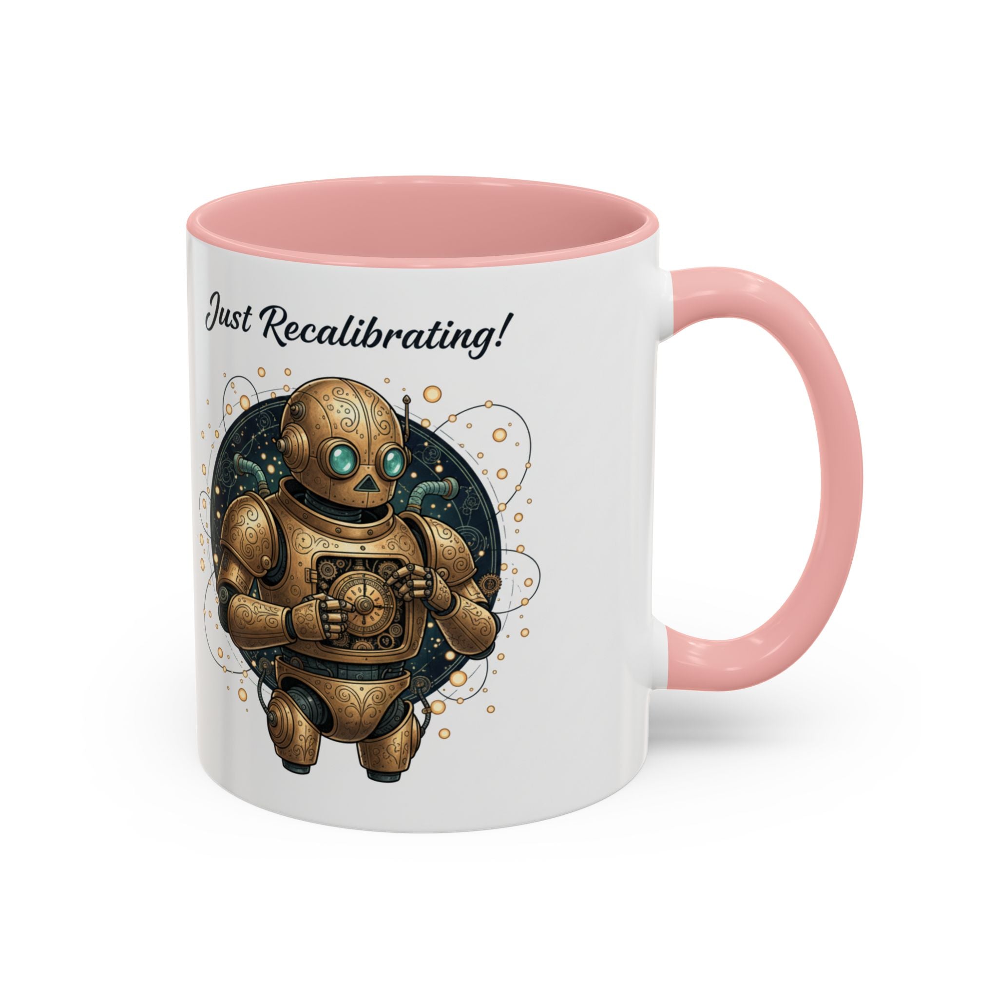 Just Recalibrating Robot Coffee Mug – Cute Steampunk Robot Accent Mug (11/15oz)