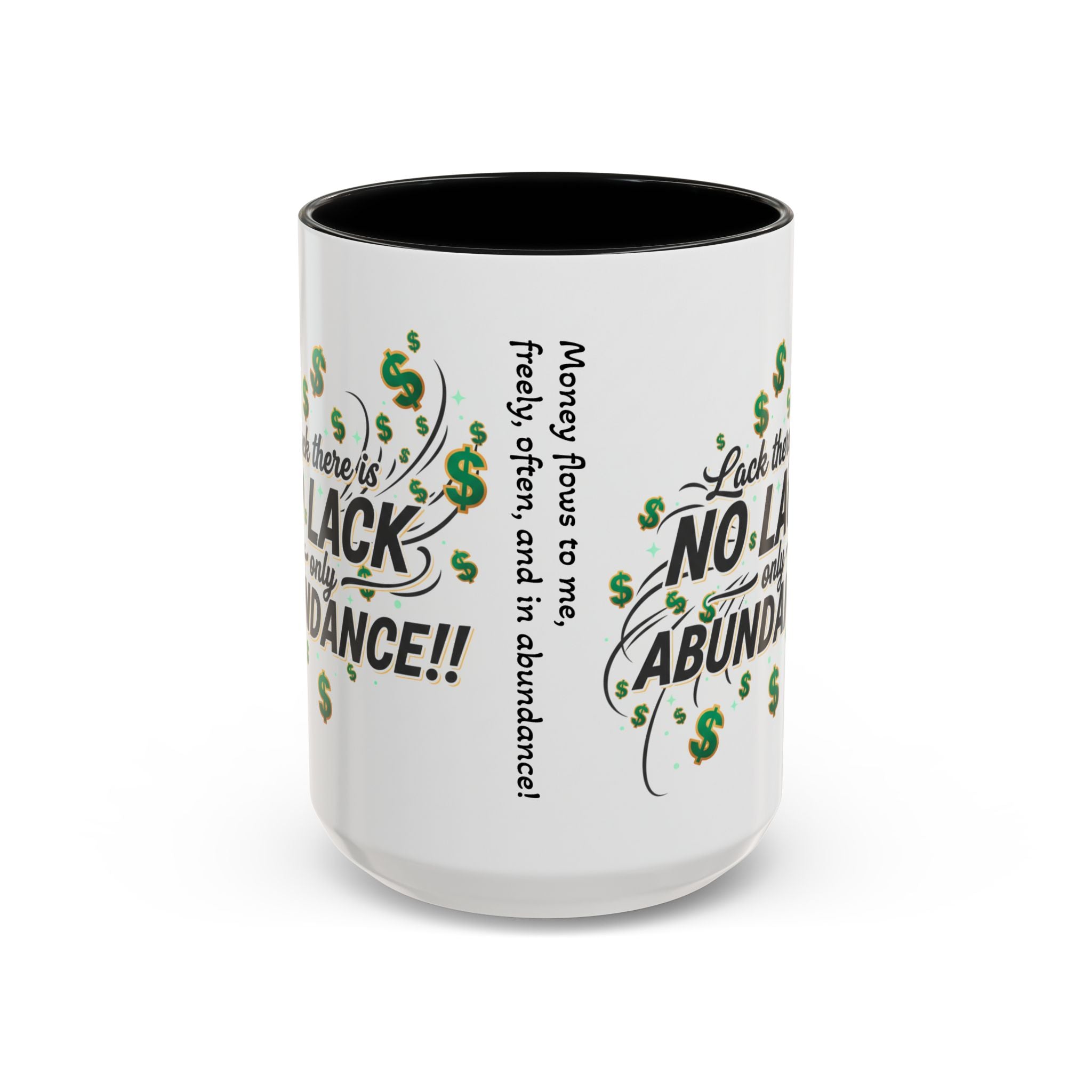 Abundance Coffee Mug — "No Lack, Only Abundance" Inspirational Accent Mug