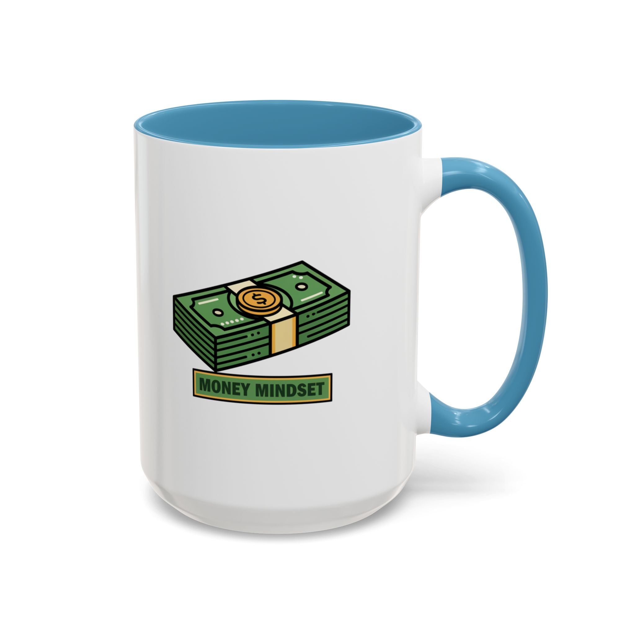 Money Mindset Coffee Mug — Stack of Cash Accent Mug (11/15oz)