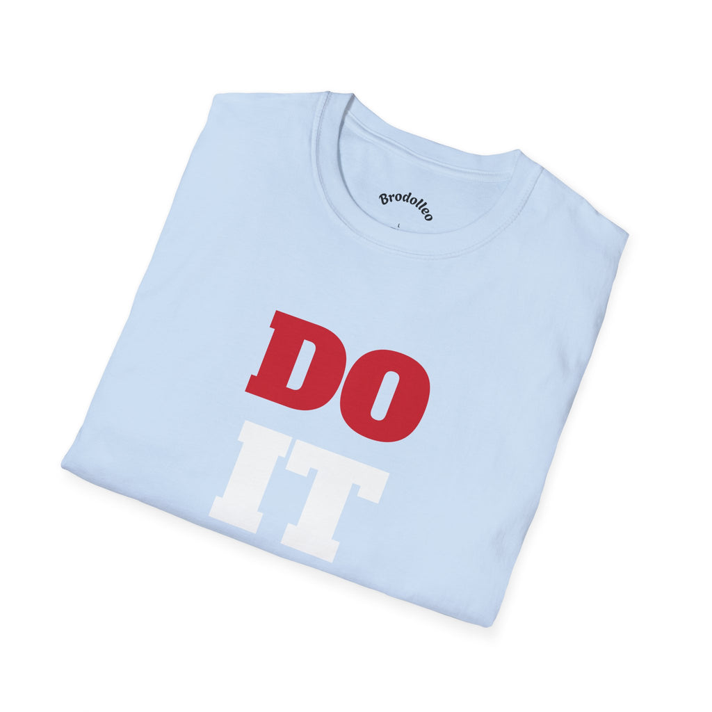 Do Anyways T-Shirt — Bold Red & Blue Motivational Tee