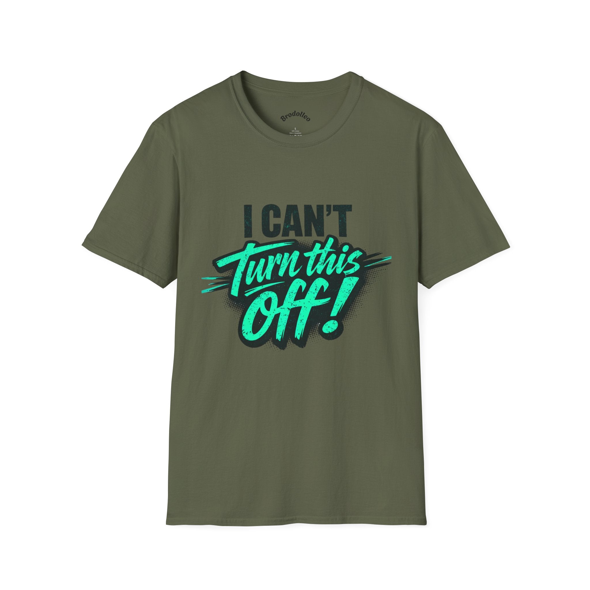 I Can't Turn This Off! Graphic T-Shirt — Funny Retro Script Tee