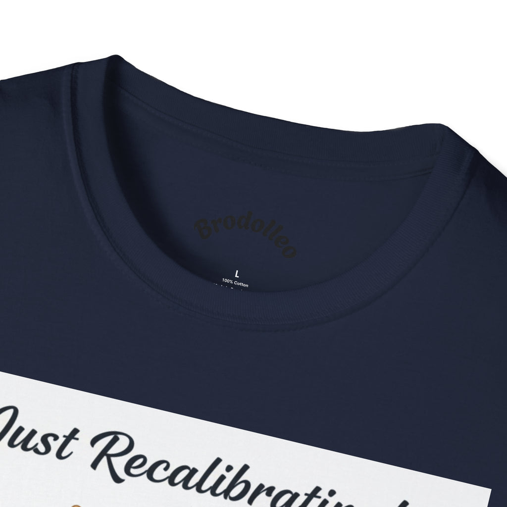 Robot T-Shirt — "Just Recalibrating!" Vintage Steampunk Space Tee