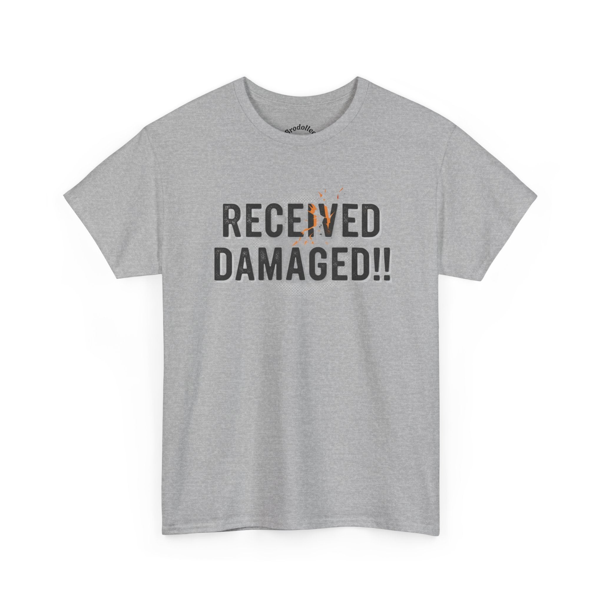 Received Damaged!! T‑Shirt — Funny Shipping Label Tee
