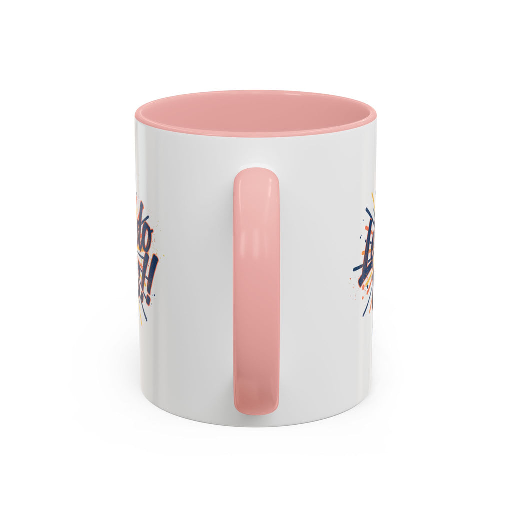 Let's Do This!! Accent Coffee Mug — Motivational 11/15oz Ceramic Mug