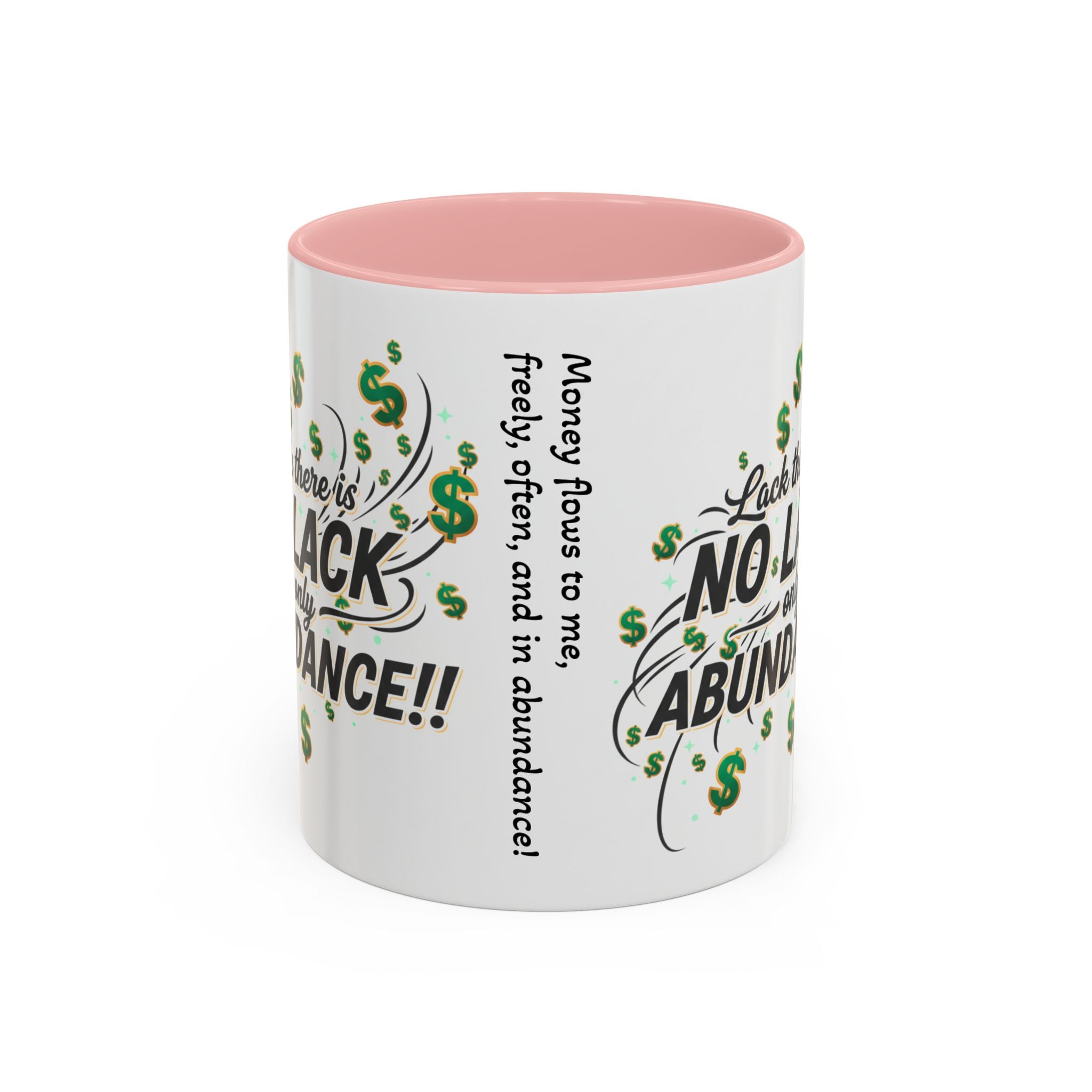 Abundance Coffee Mug — "No Lack, Only Abundance" Inspirational Accent Mug